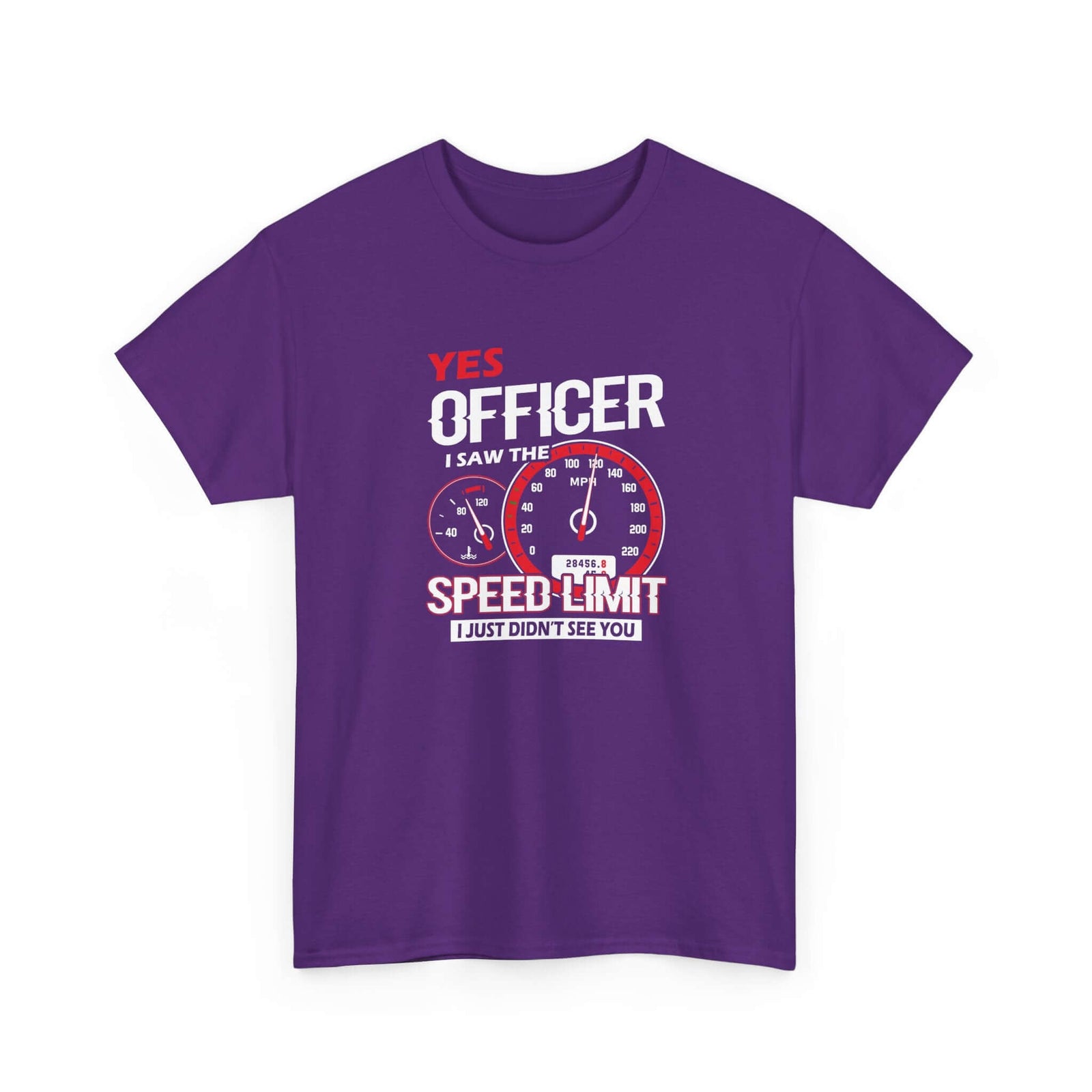 Yes Officer I Saw the Speed Limit T-Shirt | Funny Car Guy Gift