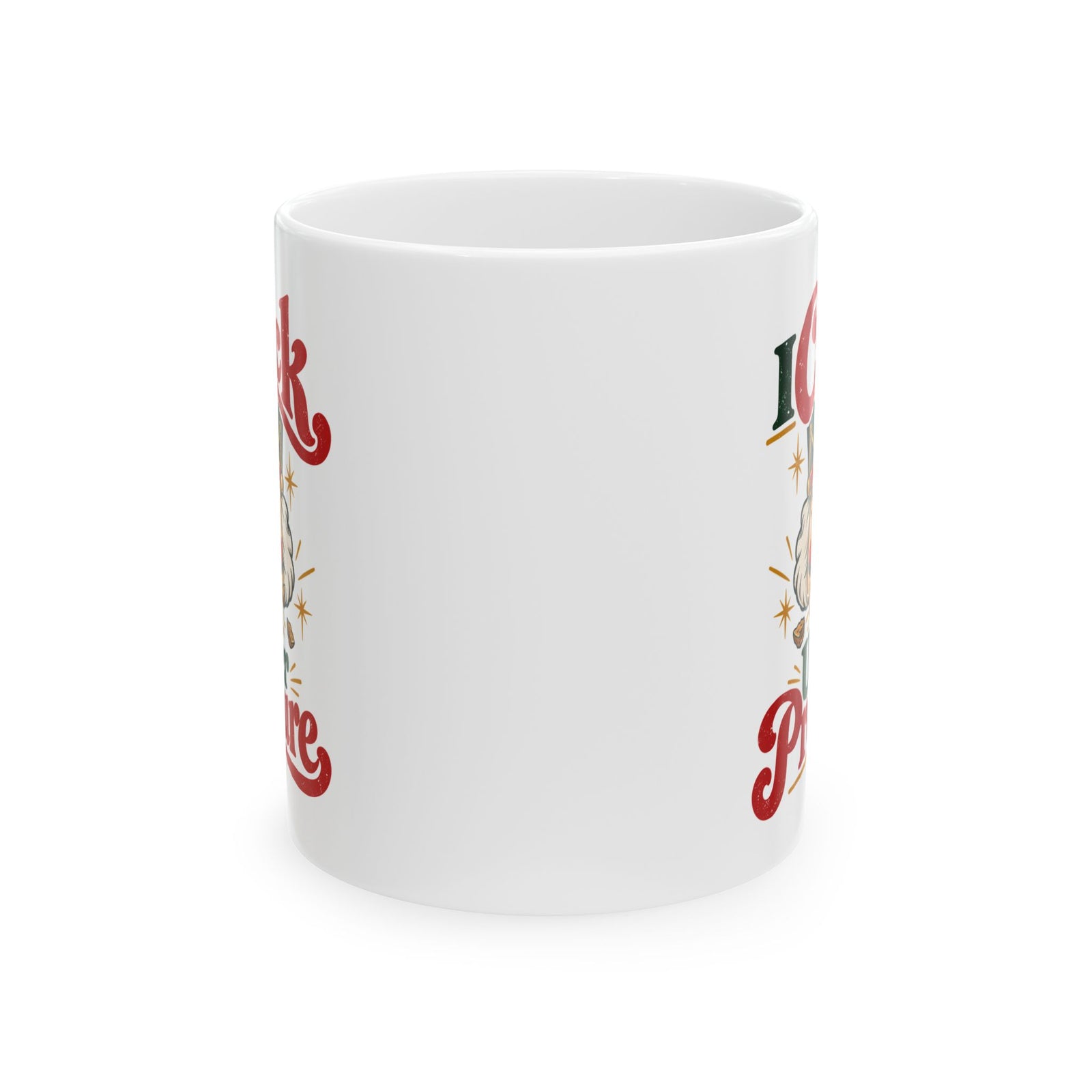 I Crack Under Pressure Coffee Mug - 11oz white coffee mug, front view with print on both sides