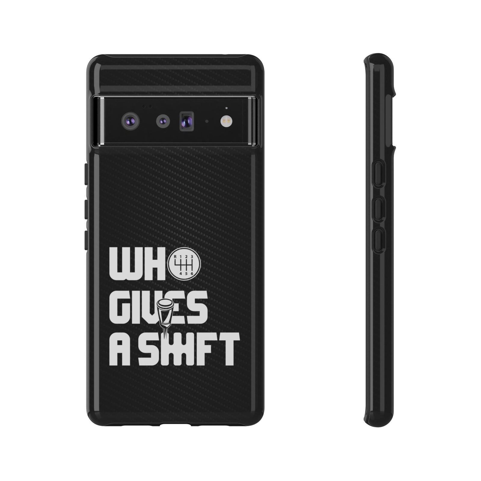 Who Gives a Shift Car Tough Phone Case | Funny Car Guy Gift