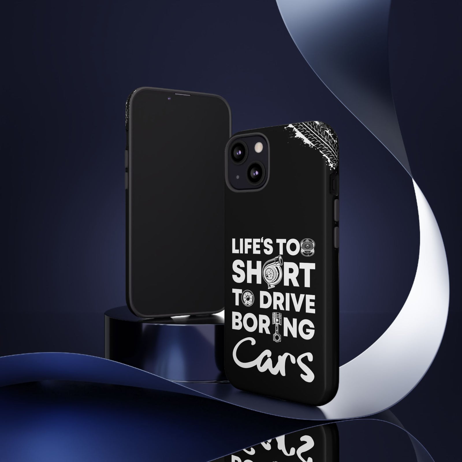 Life is Too Short to Drive Boring Cars Tough Phone Case | Car Gift
