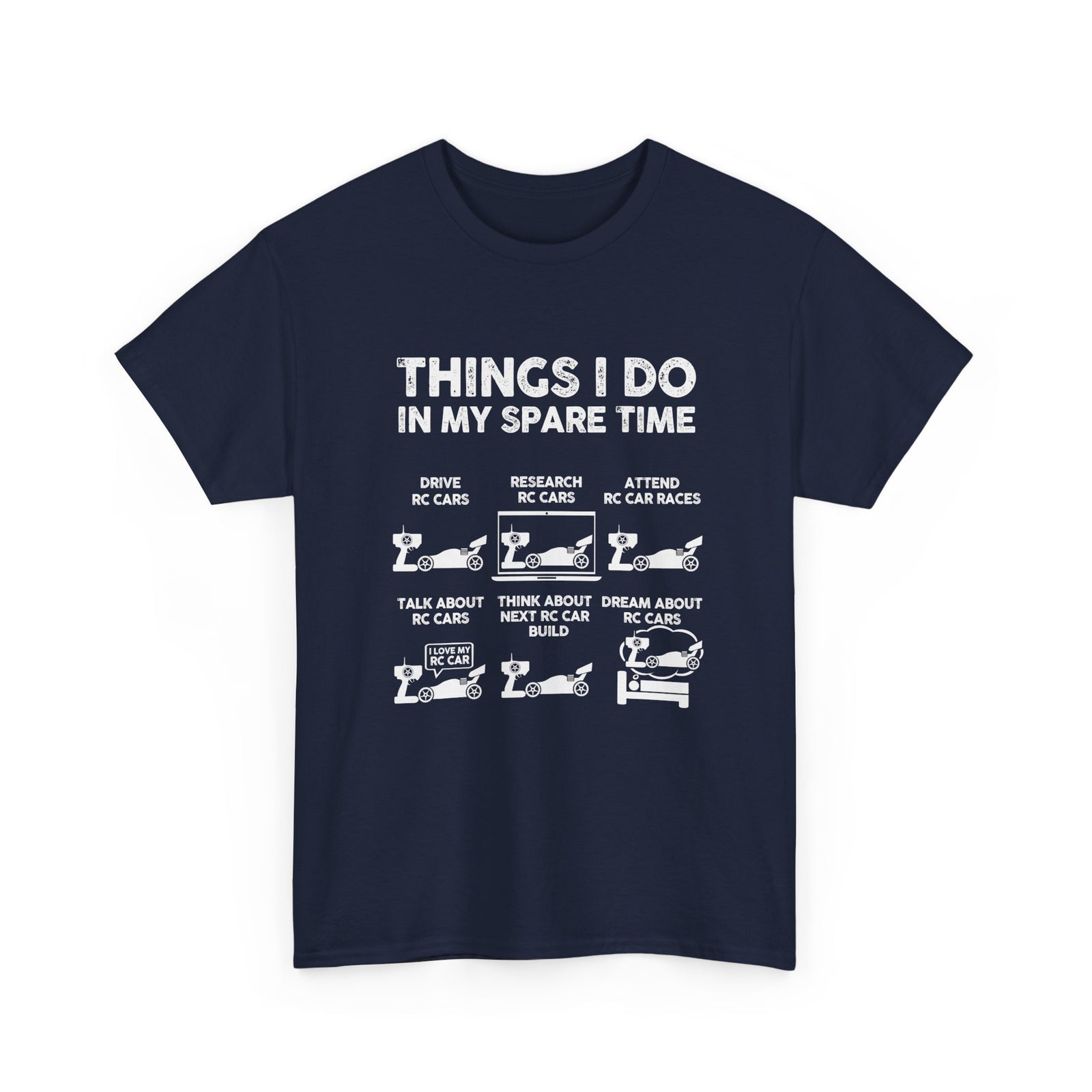 Things I Do In My Spare Time RC Car Racing T-Shirt | RC Car Guy Gift