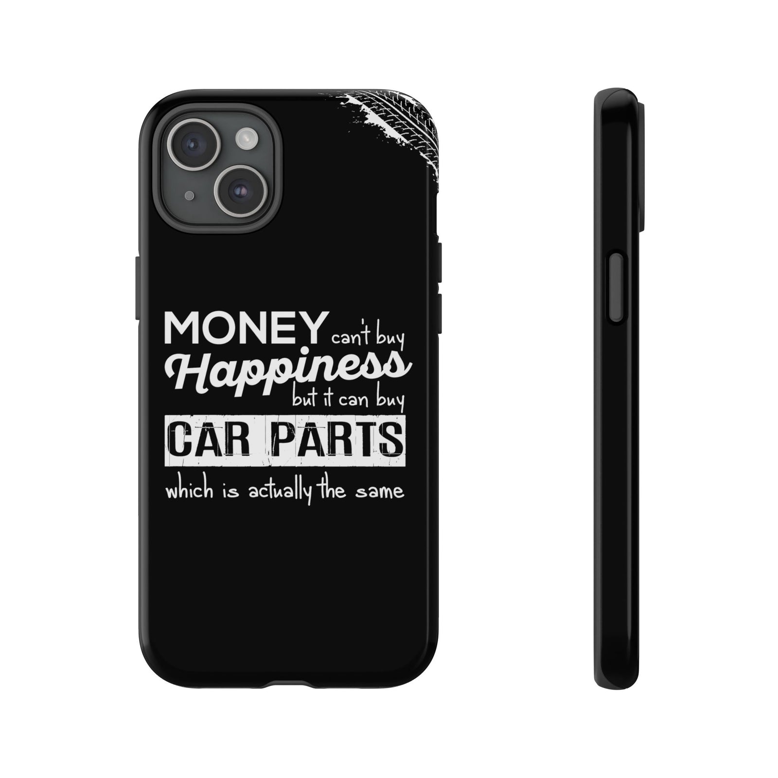 More Car Parts Equals Happiness Tough Phone Case | Car Enthusiast Gift