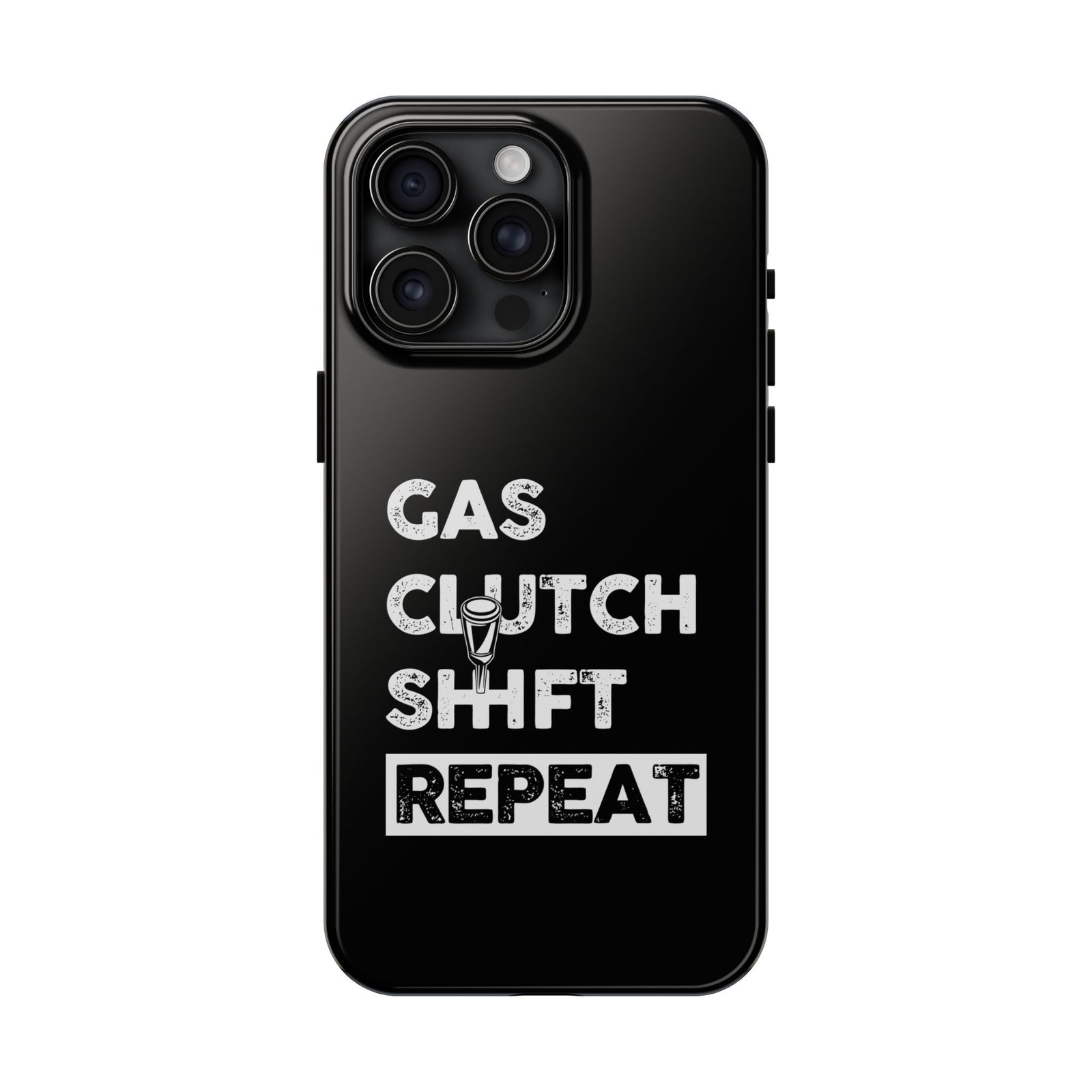 Gas Clutch Shift Repeat Phone Case | JDM Manual Transmission Gift