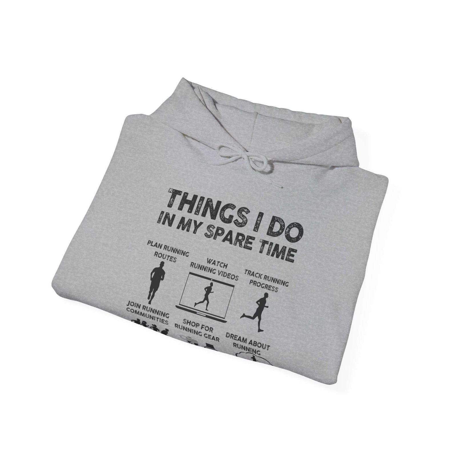 Things I Do In My Spare Time Hoodie | Funny Running Sweatshirt