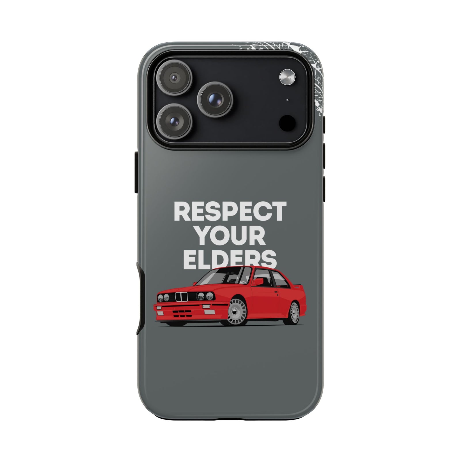 E30 M3 Respect Your Elders Tough Phone Case | Classic Car Guy Gift