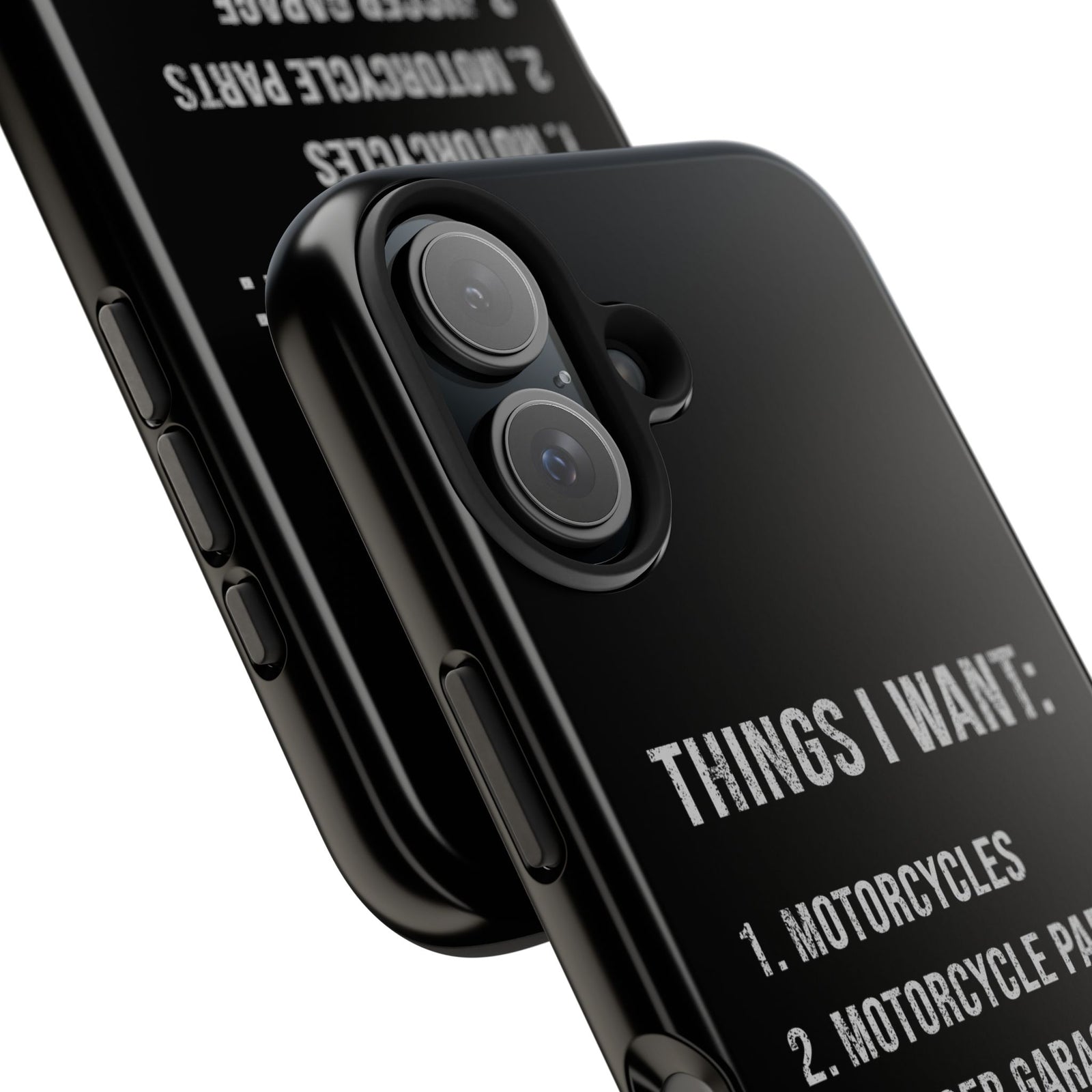Things I Want: Motorcycles Phone Case | Biker Gift
