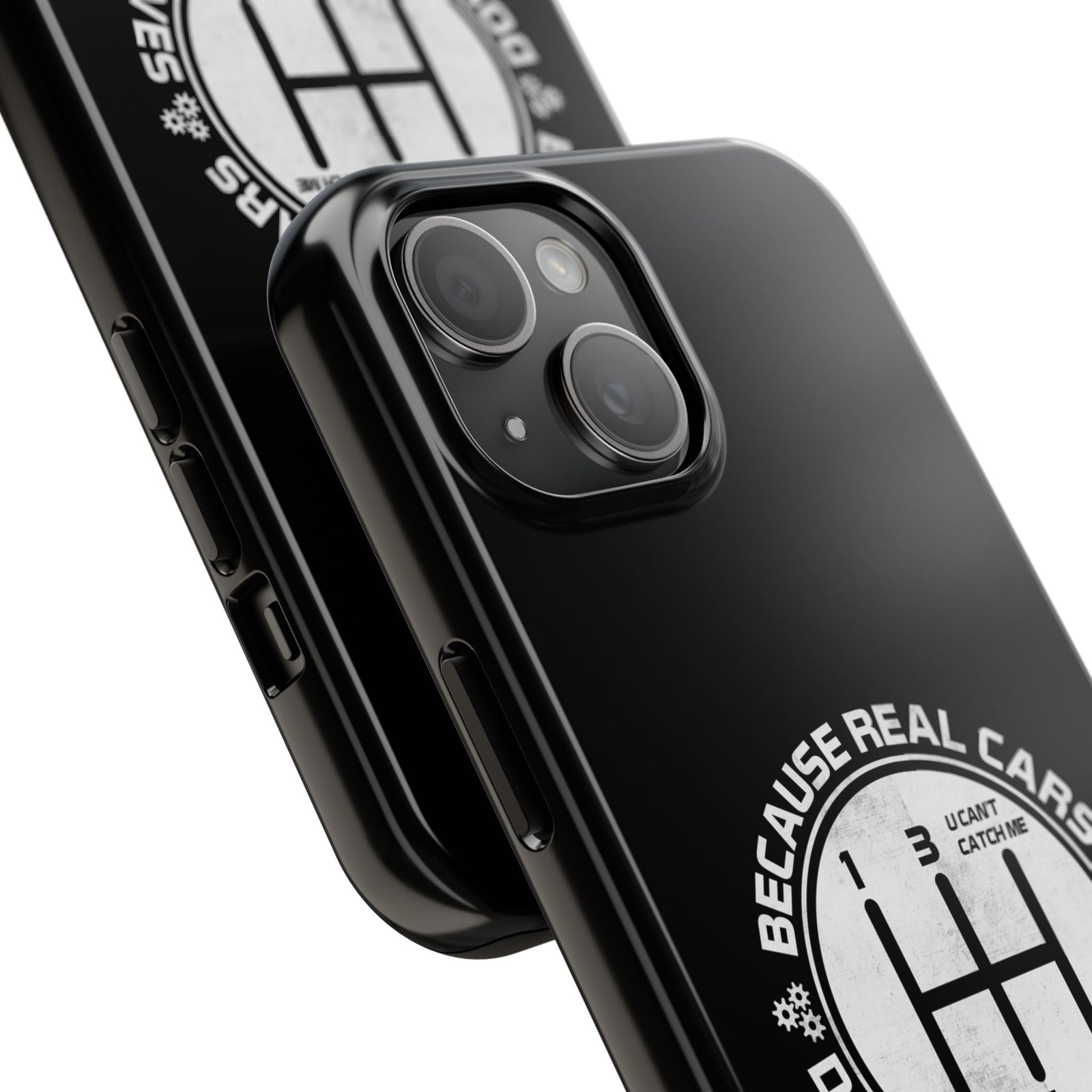 Real Cars Don't Shift Themselves Tough Phone Case | Manual Car Guy Gift