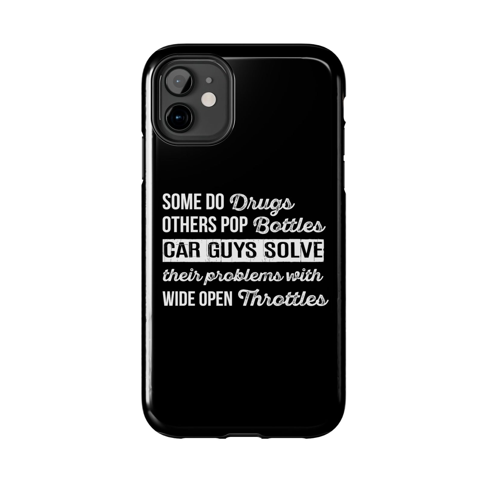 Car Guys Problems Funny Tough Car Phone Case | Car Enthusiast Gift