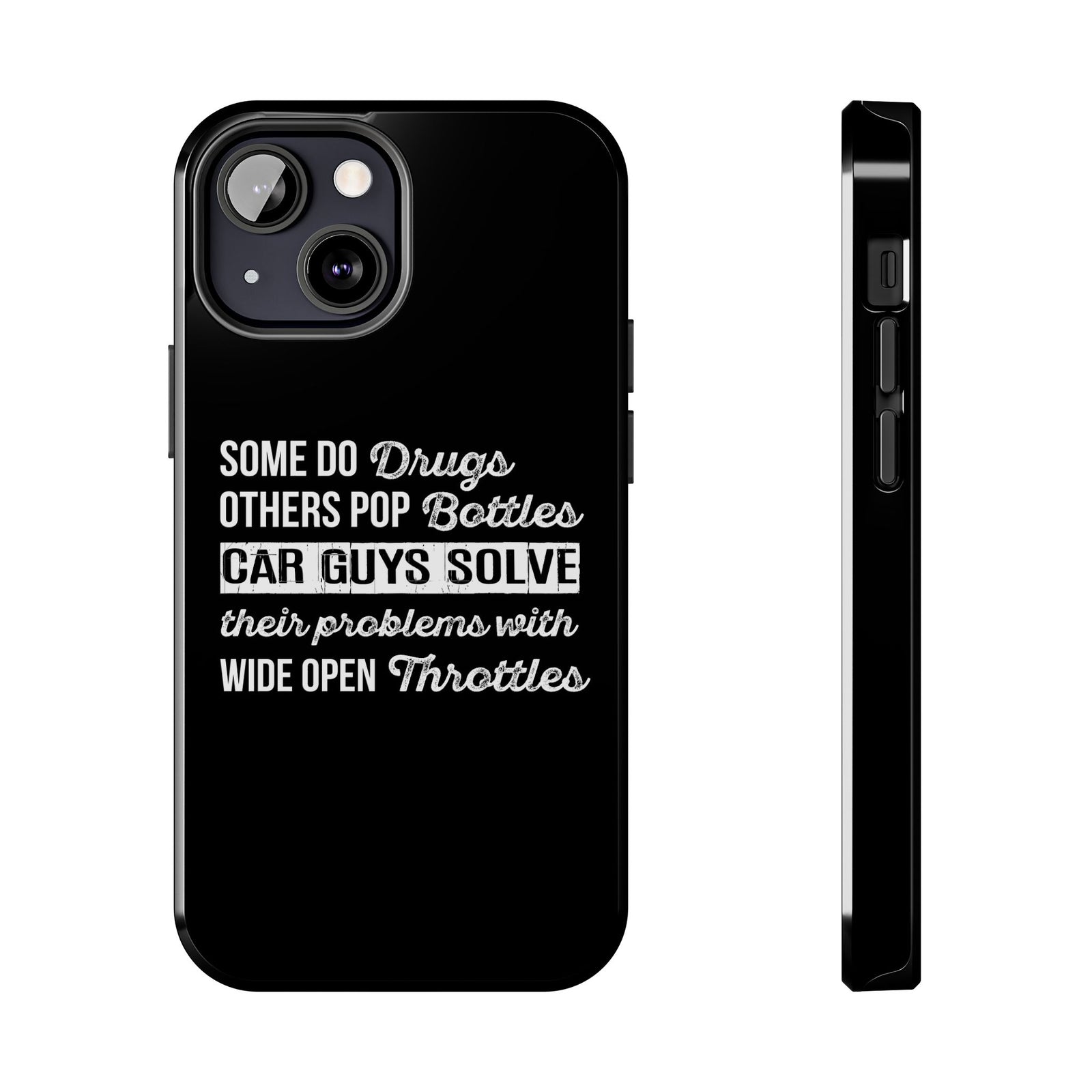 Car Guys Problems Funny Tough Car Phone Case | Car Enthusiast Gift