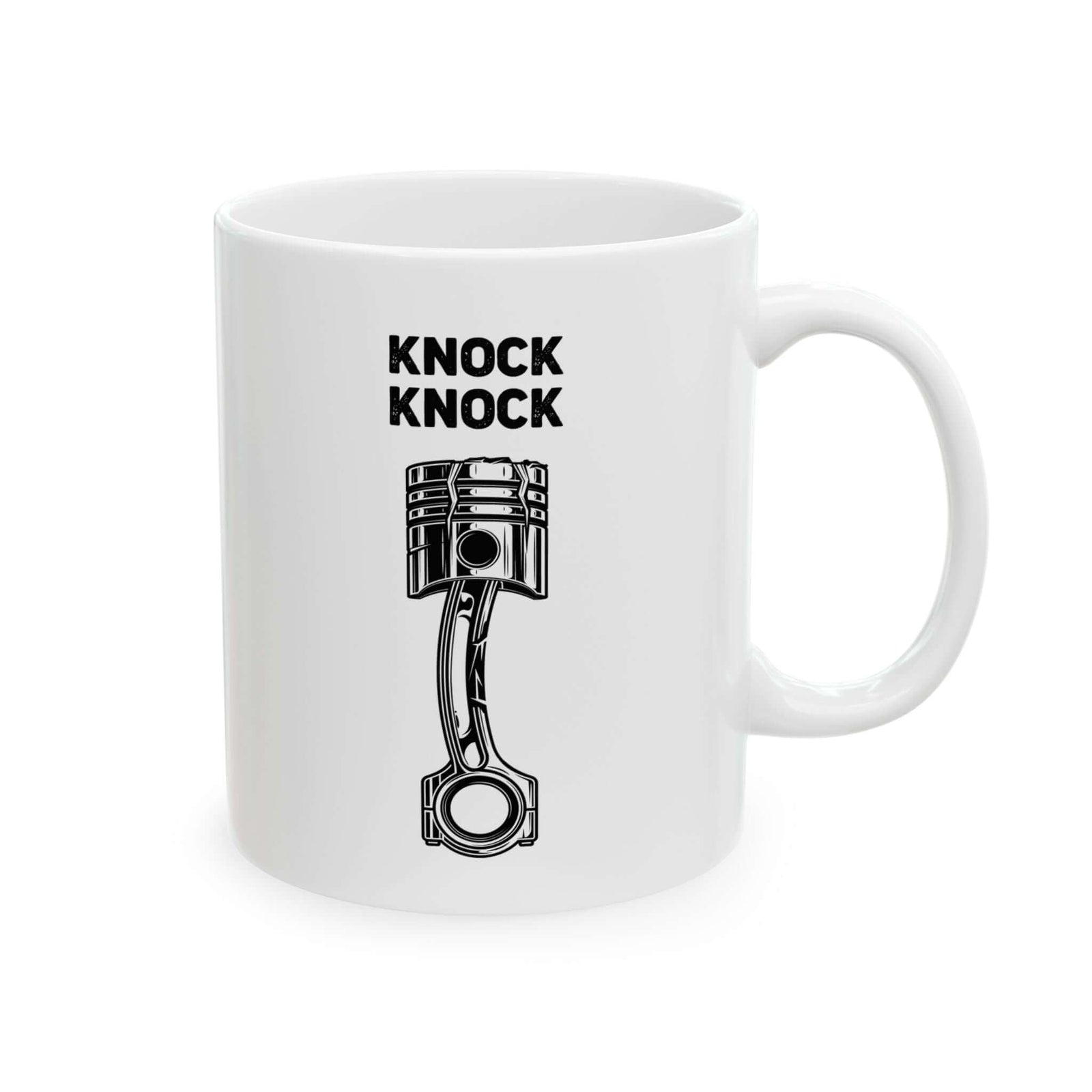 Knock Knock Broken Piston Coffee Mug - 11oz white coffee mug, handle on the right