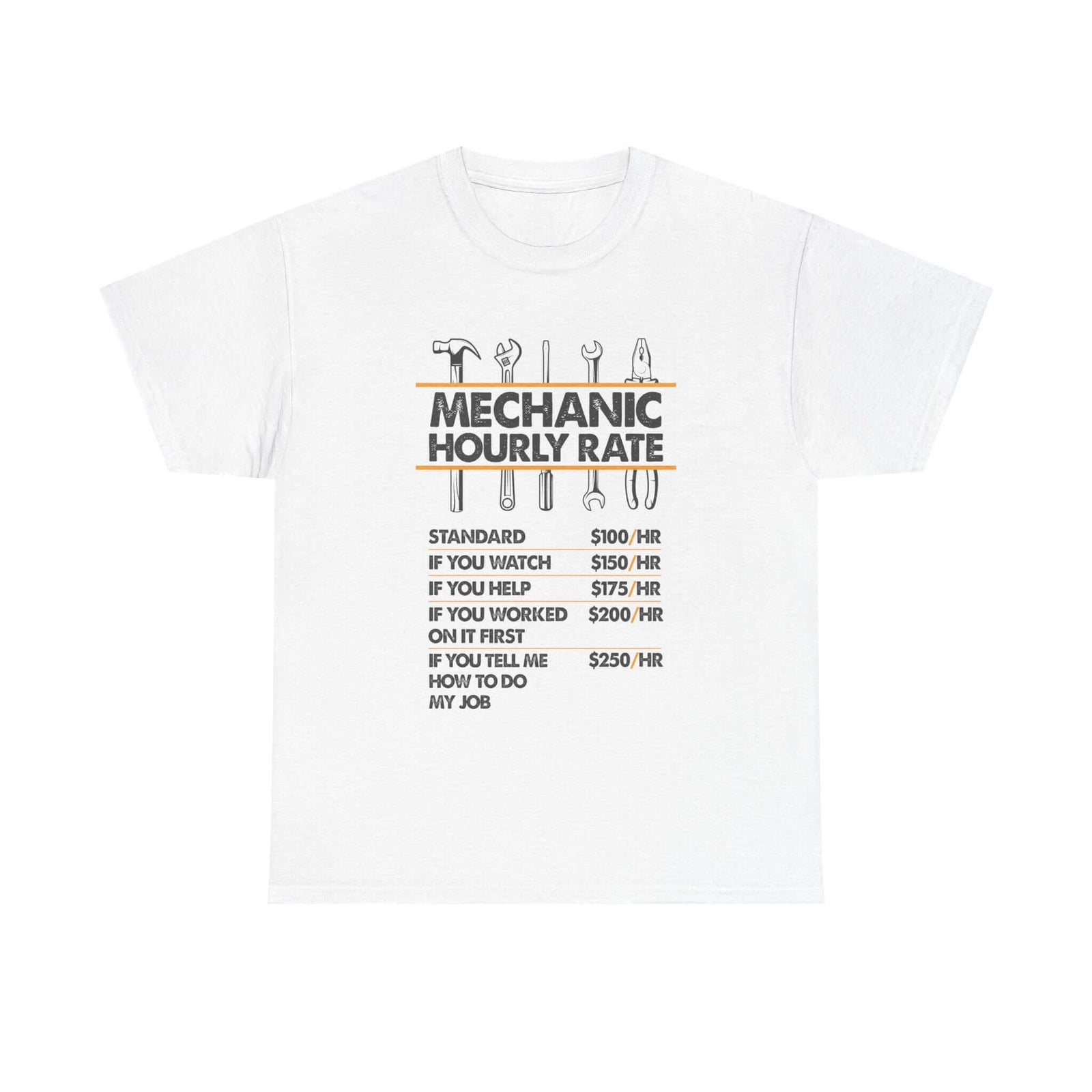 Mechanic Hour Rate T-Shirt shirt - car guy gift tee