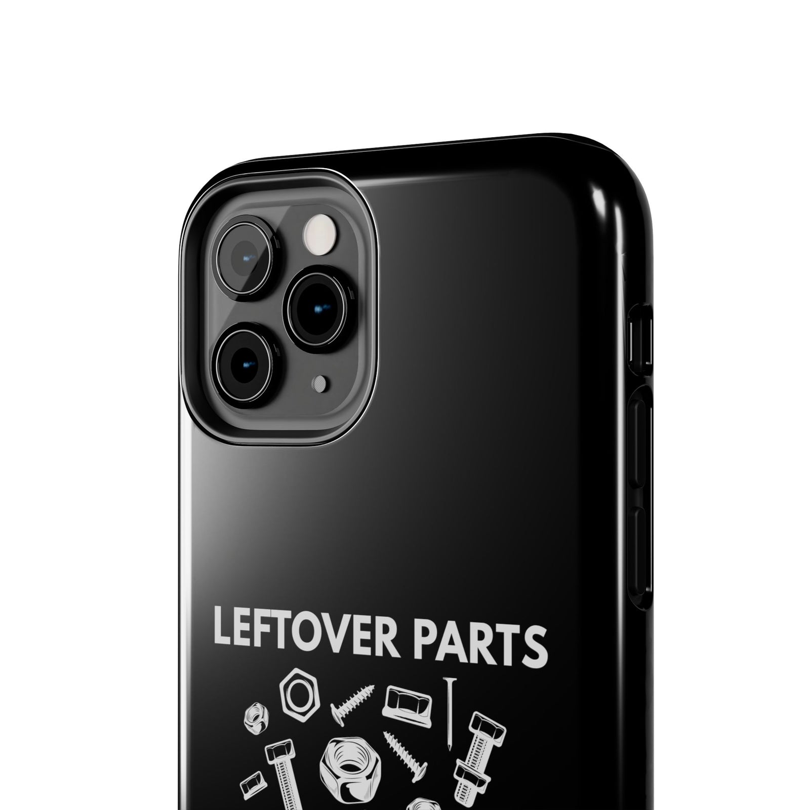 Leftover Parts Phone Case | Funny Mechanic & Handyman Dad Gift
