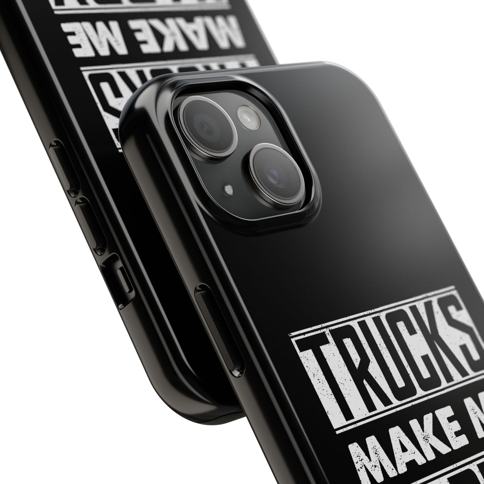 Trucks Make Me Happy Phone Case | Funny Truck Enthusiast Gift