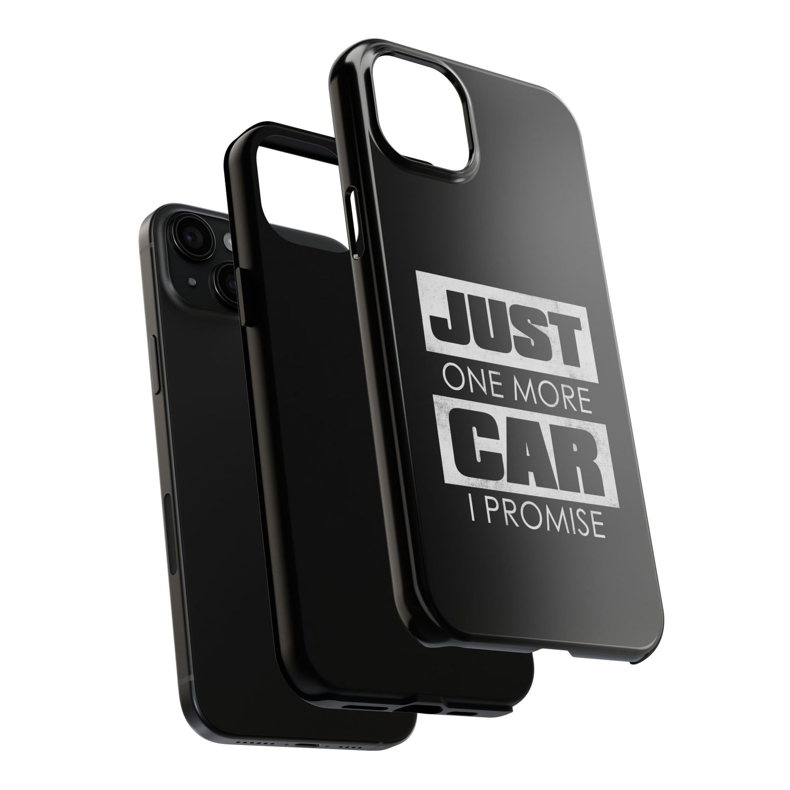 Just One More Car I Promise Tough Phone Case | Car Enthusiast Gift