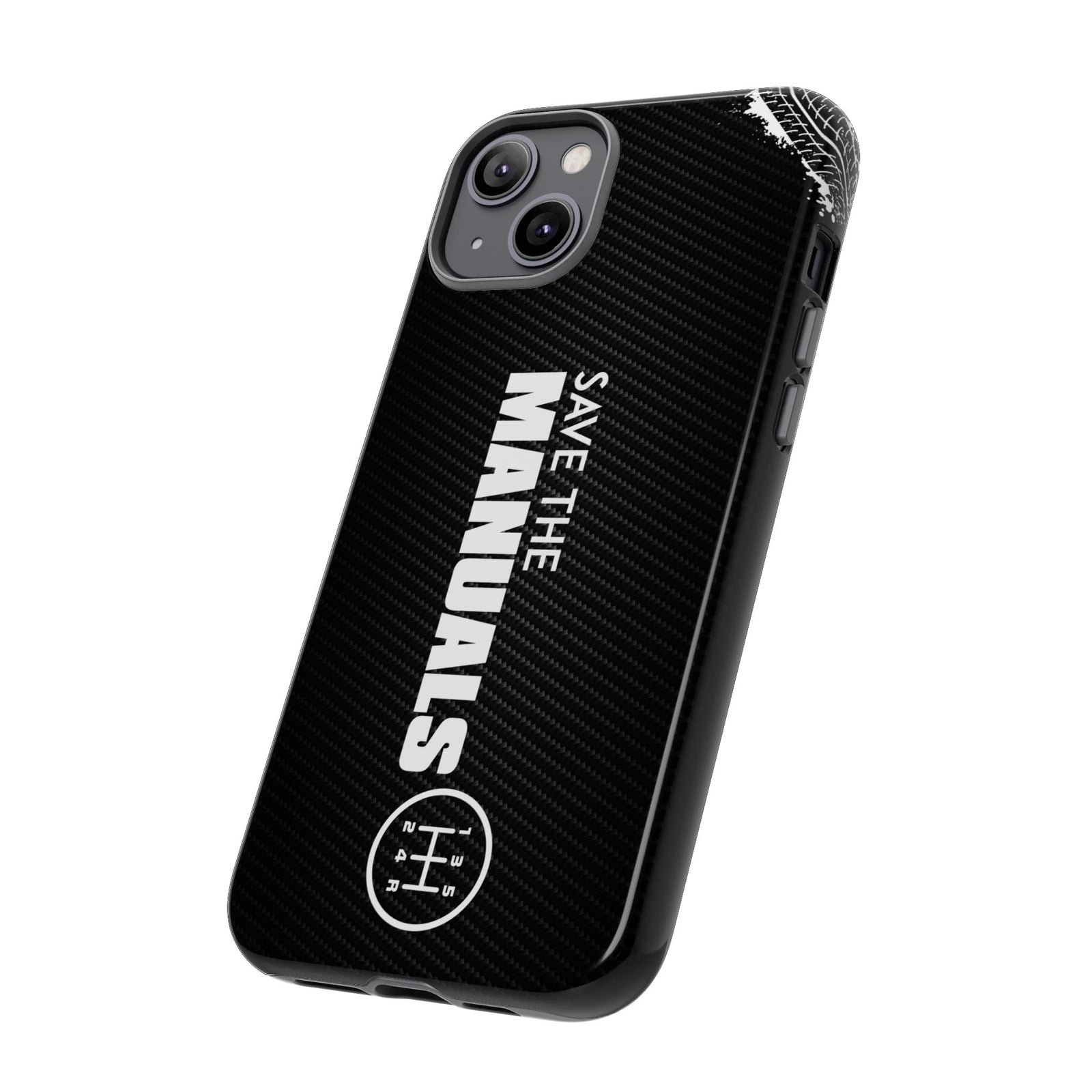 Save The Manuals Tough Phone Case | Manual Transmission Car Guy Gift