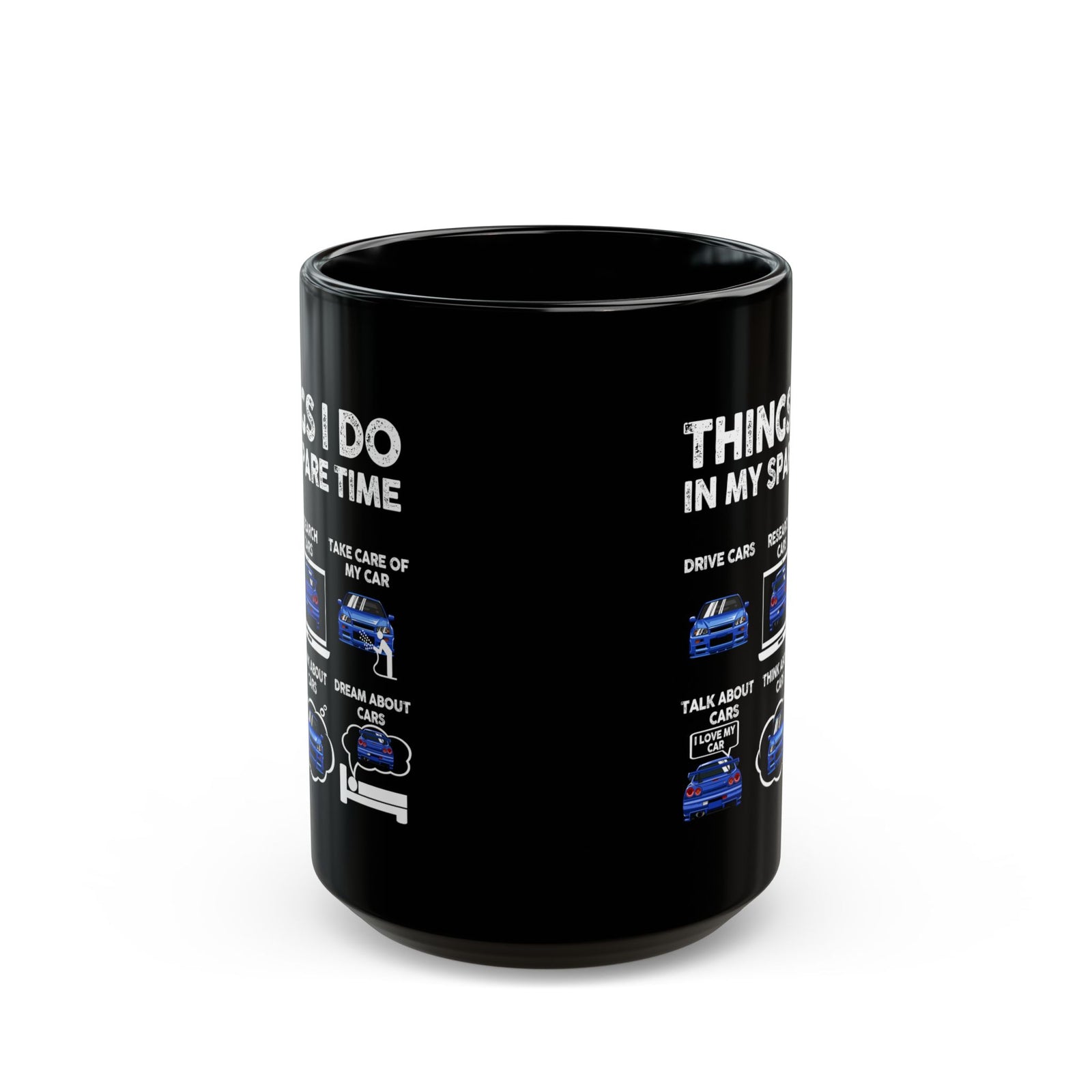 Things I Do in My Spare Time JDM Mug - 15oz black coffee mug, front view with print on both sides