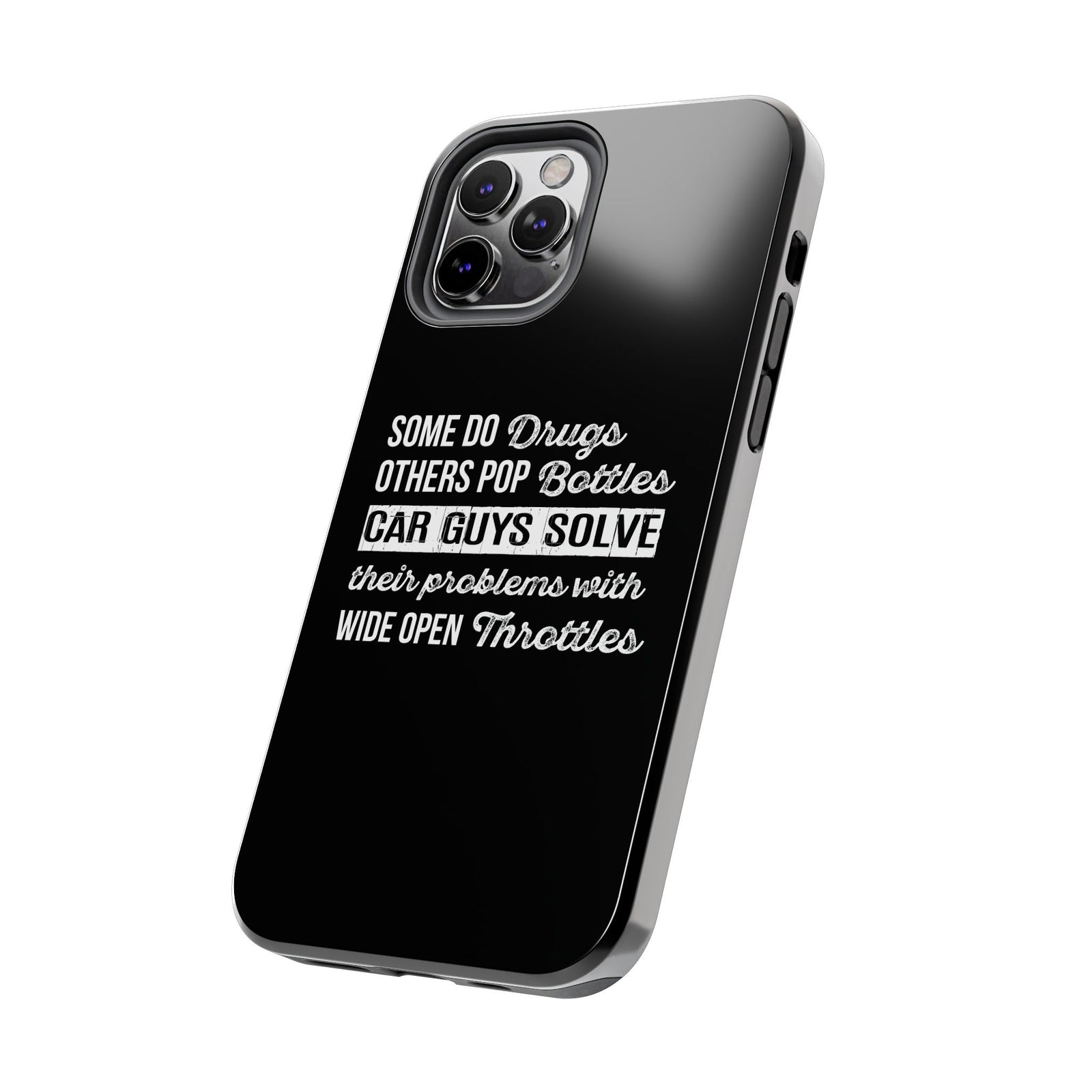 Car Guys Problems Funny Tough Car Phone Case | Car Enthusiast Gift