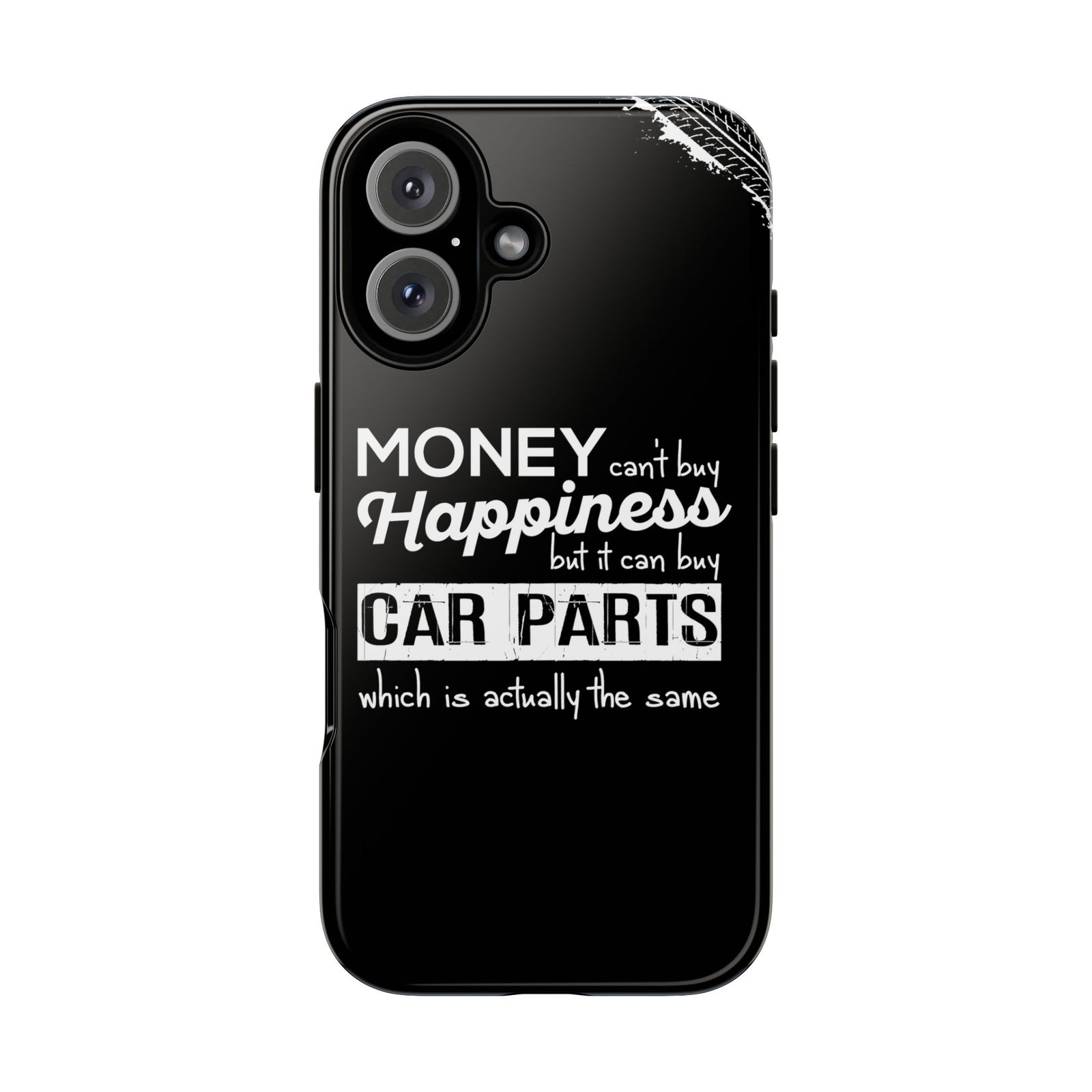 More Car Parts Equals Happiness Tough Phone Case | Car Enthusiast Gift