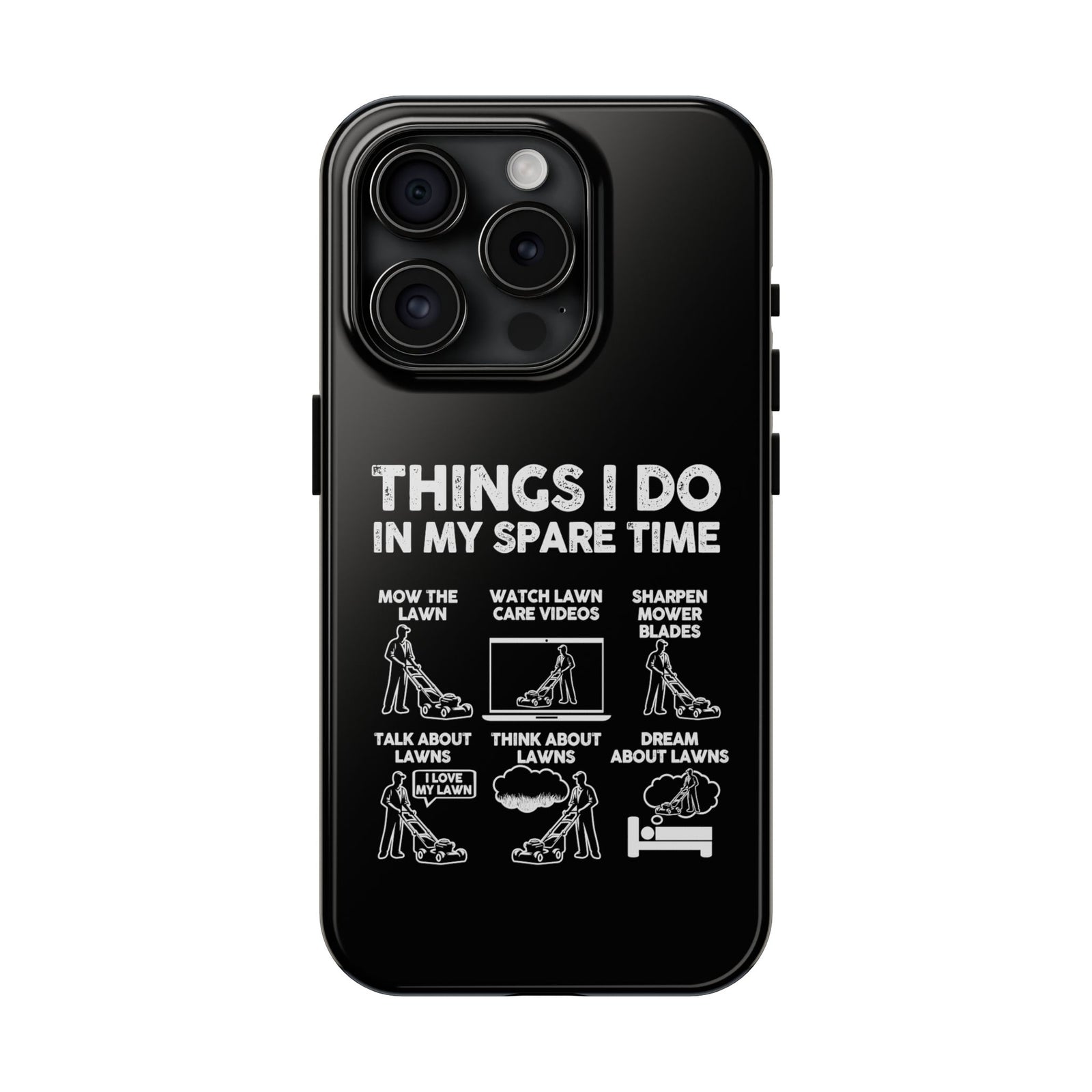 Funny Lawn Care Phone Case | Mowing Enthusiast Gift