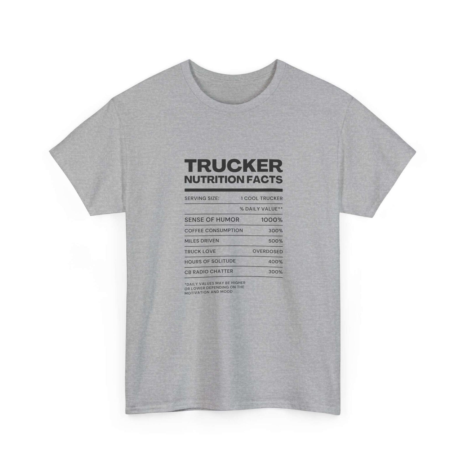 Trucker Nutrition Facts T-Shirt | Funny Truck Driver Gift