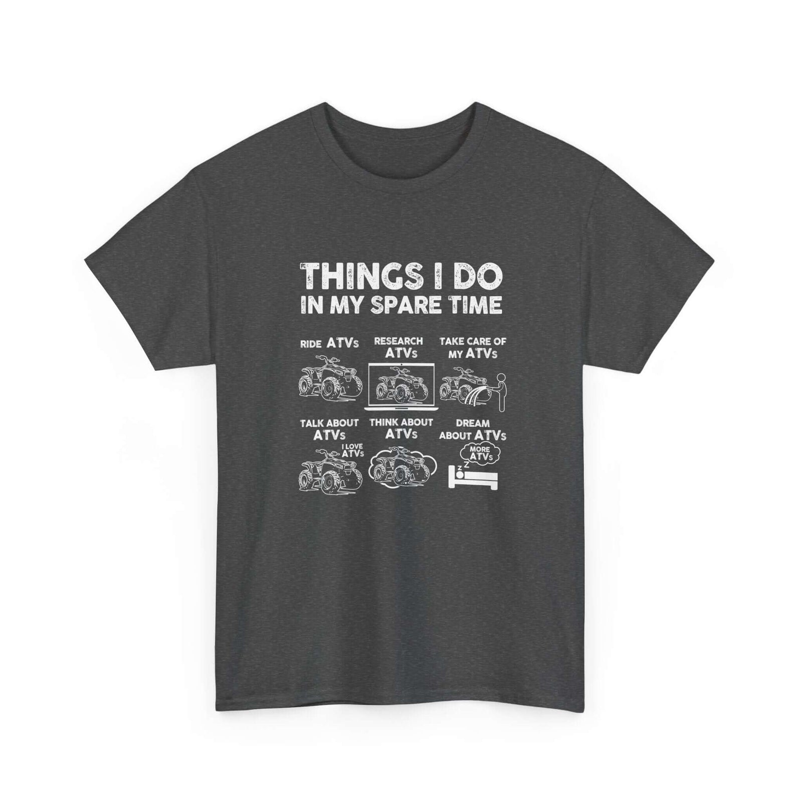 Things I Do in My Spare Time ATV T-Shirt | Quad Rider Gift
