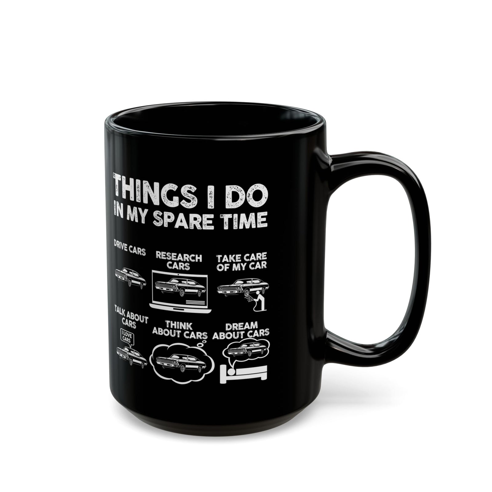 Things I Do In My Spare Time Mug - 15oz black coffee mug, handle on the right