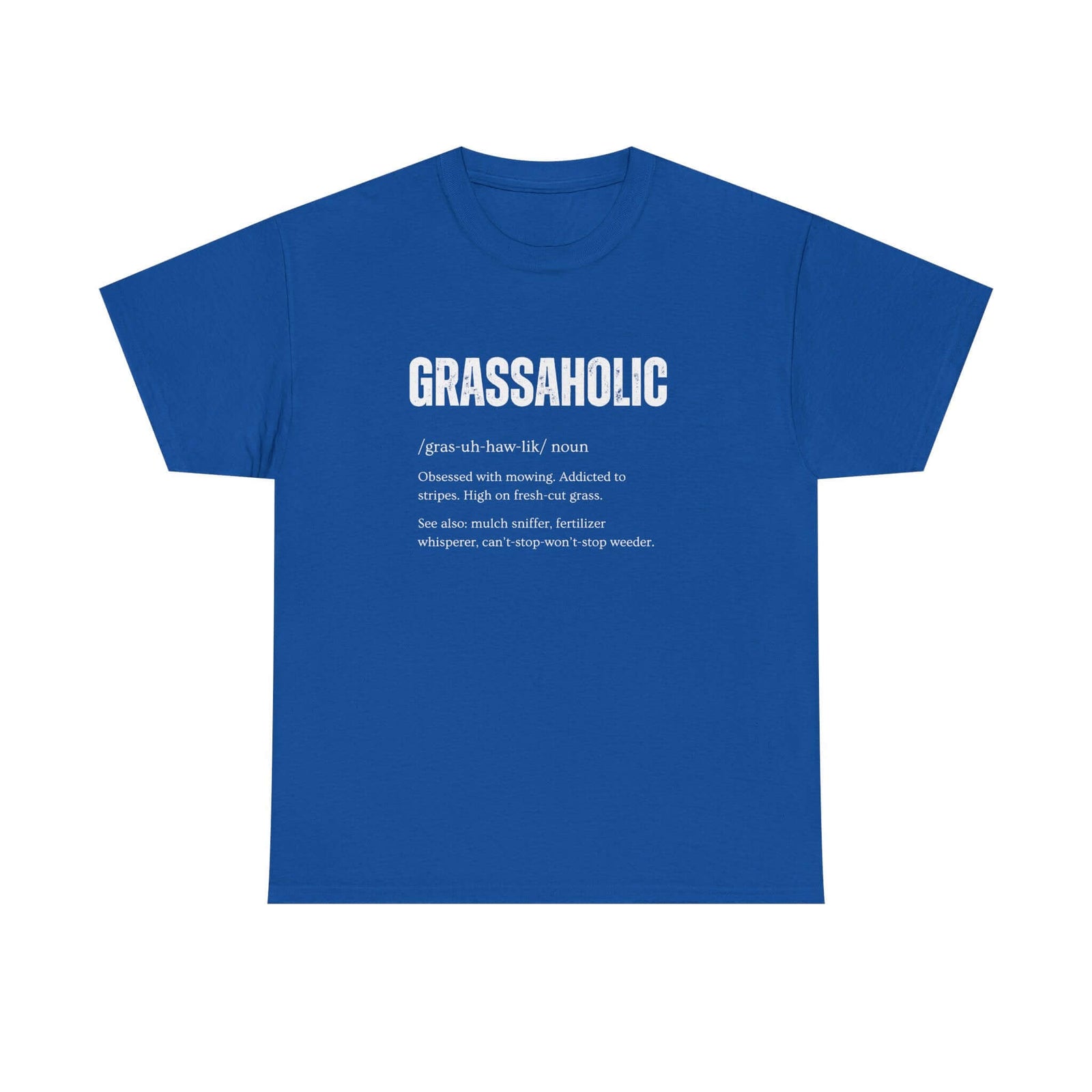 Grassaholic T-Shirt shirt color variant - car guy gift