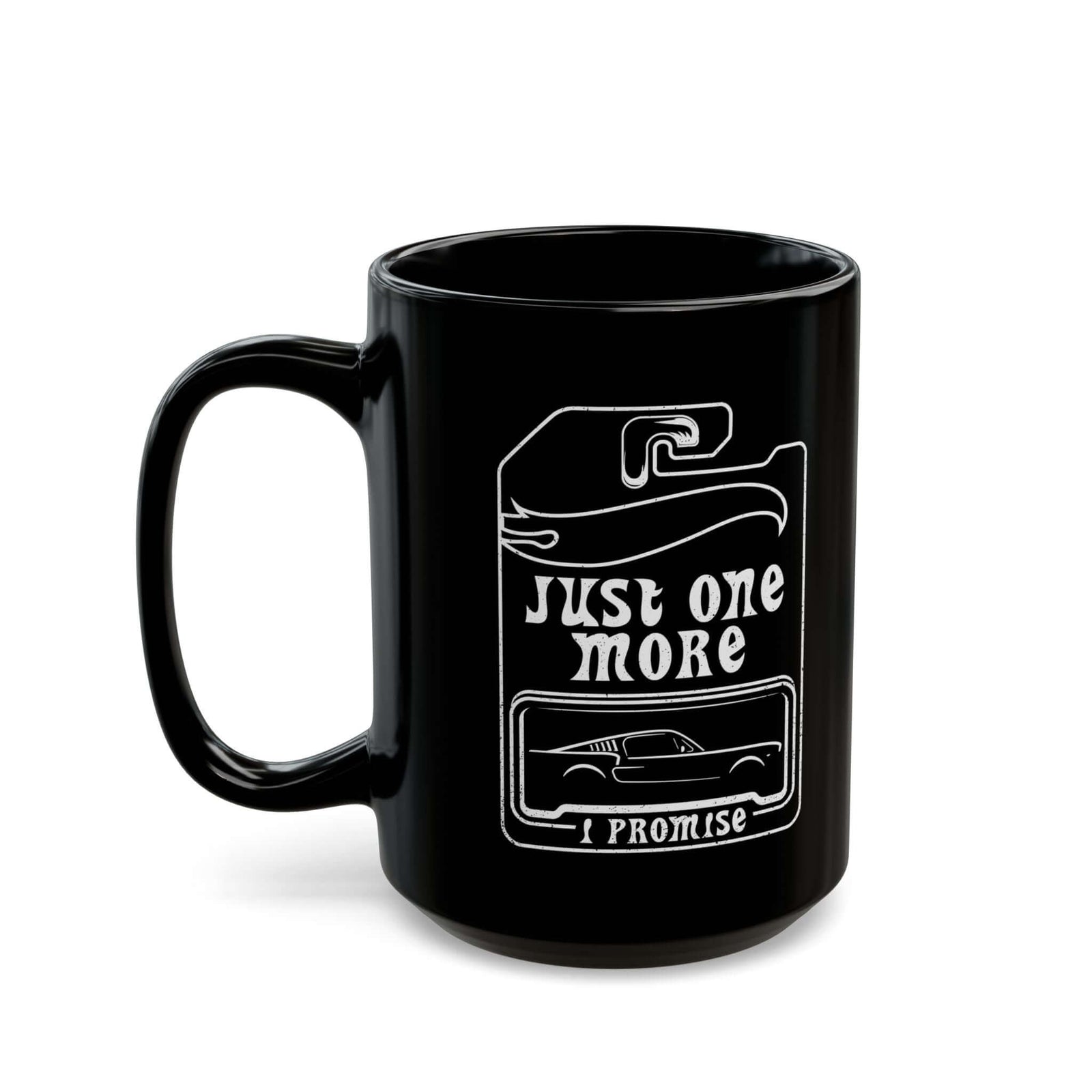 Just one more car mug - funny car collector coffee mug gift