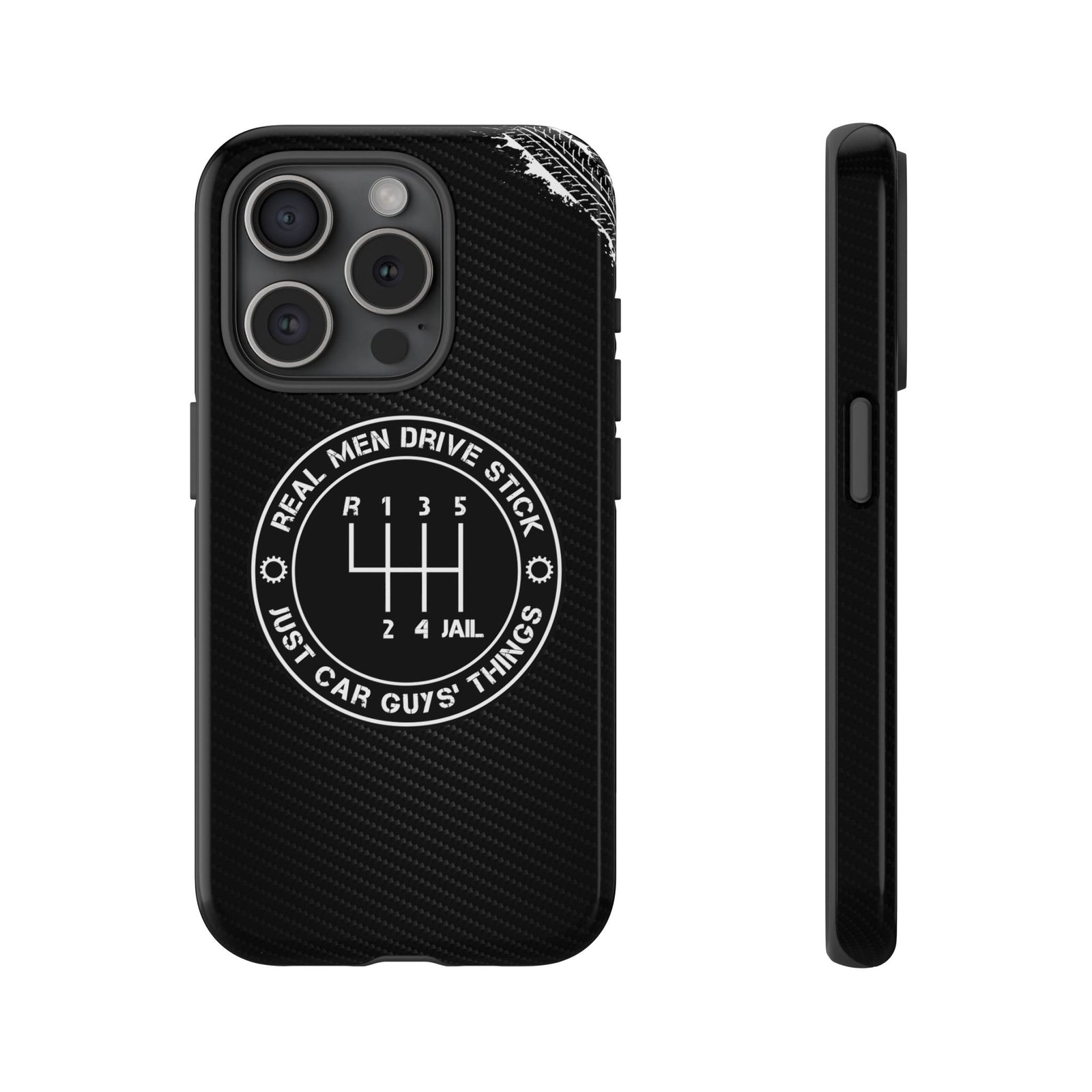 Real Men Drive Stick Manual Transmission Tough Phone Case | Car Guy Gift