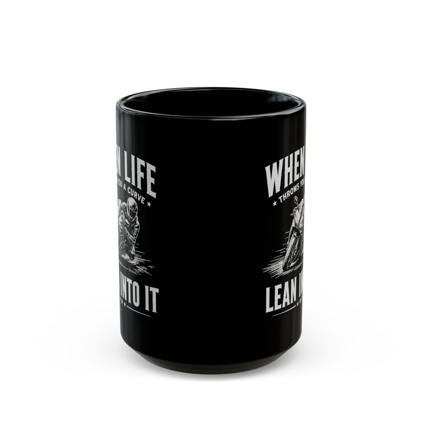 When Life Throws You a Curve Lean Into It Mug - 15oz black coffee mug, front view with print on both sides