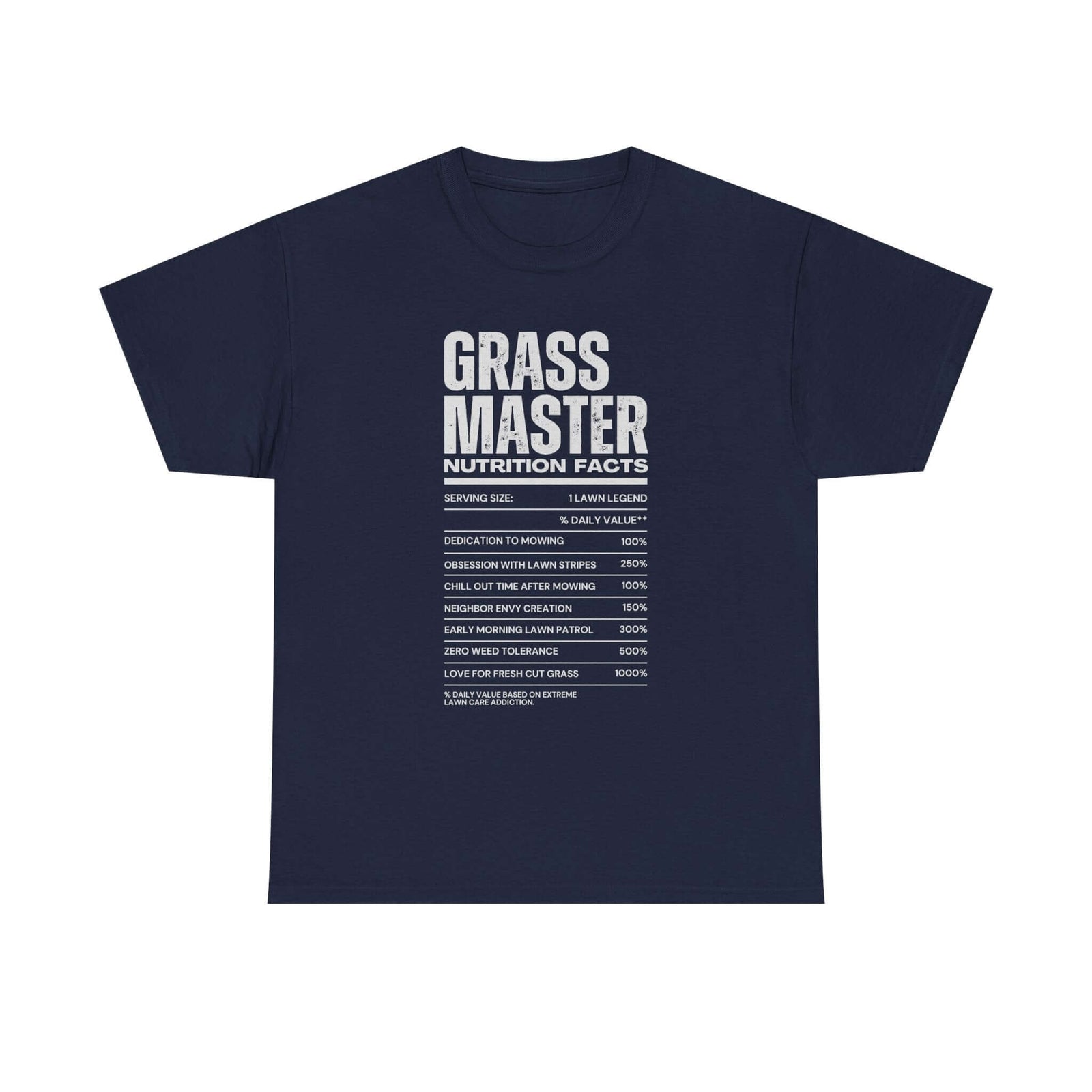 Grass Master Nutrition Facts T-Shirt t-shirt - unique gift for car lovers