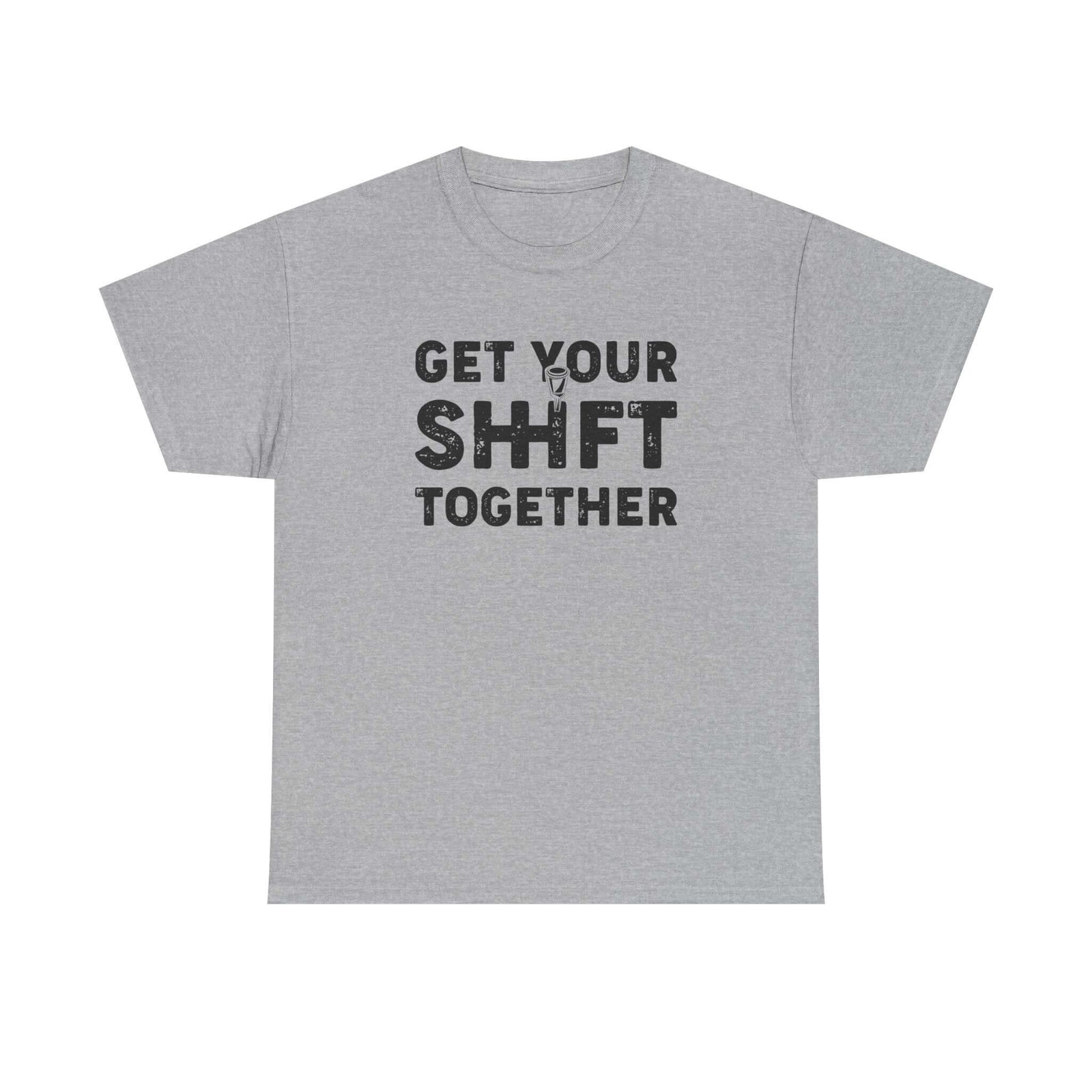 Man wearing Get Your Shift Together T-Shirt shirt - car enthusiast gift