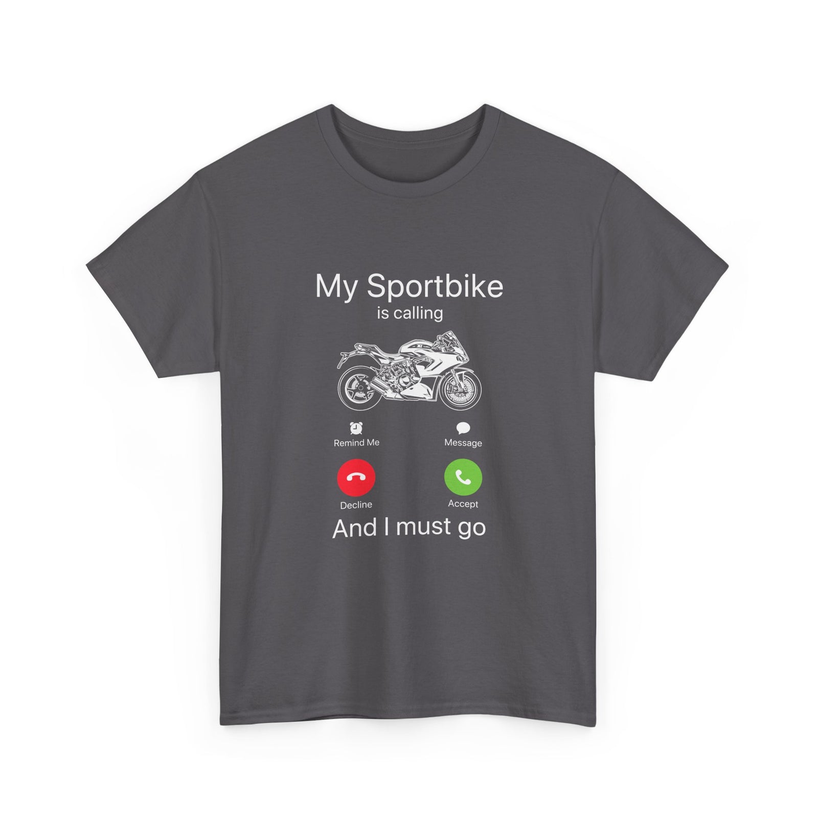 My Sportbike is Calling t-shirt - size guide and fit - sportbike enthusiast shirt