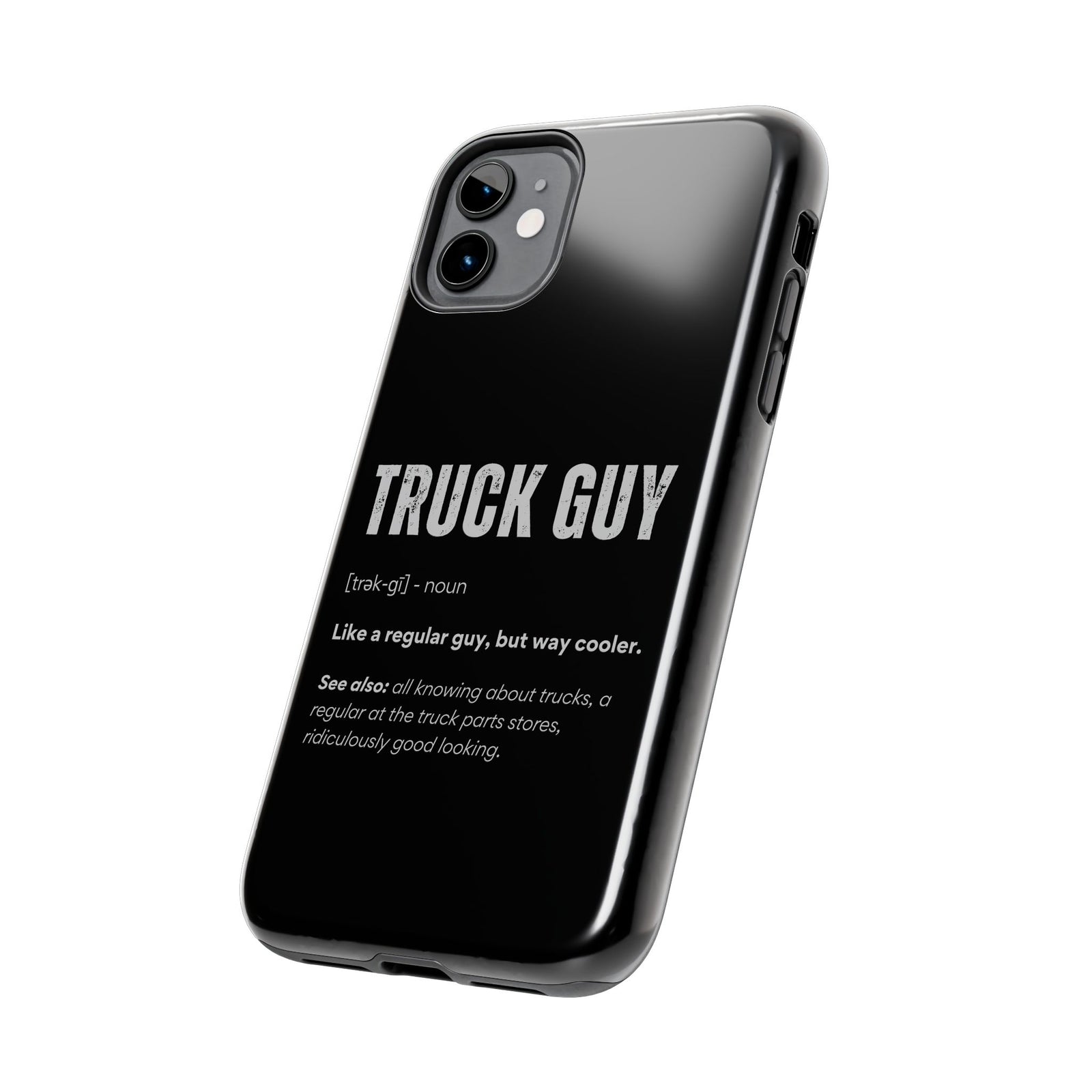 Truck Guy Definition Phone Case | Funny Trucker Gift