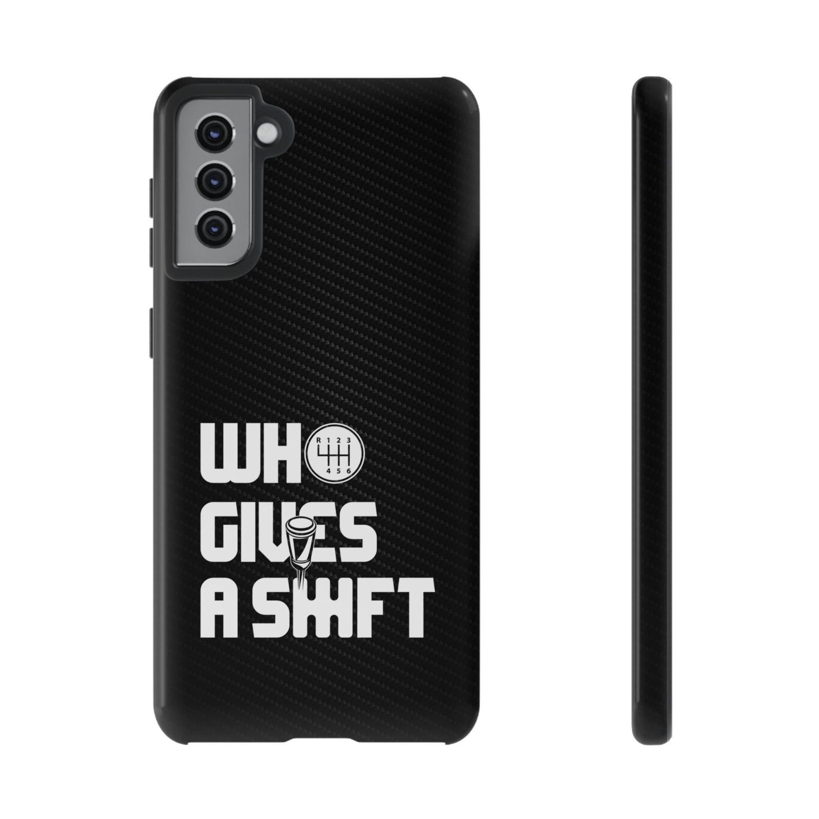 Who Gives a Shift Car Tough Phone Case | Funny Car Guy Gift