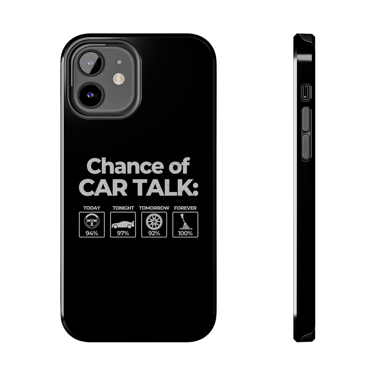 100% Chance of Car Talk phone case | funny gift for car guys