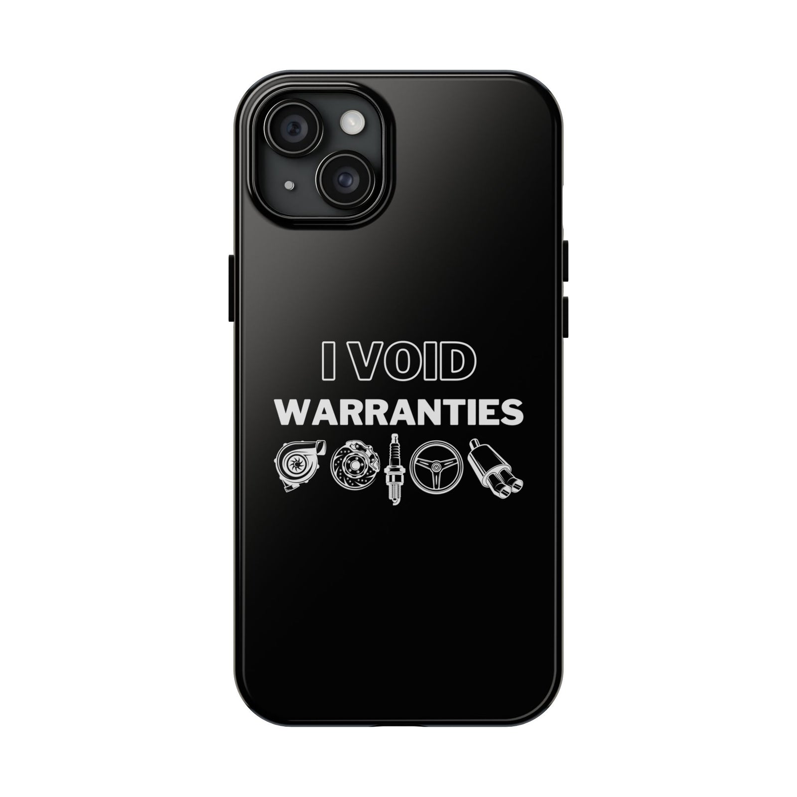 Void Warranties Phone Case | Car Guy Gearhead Gift