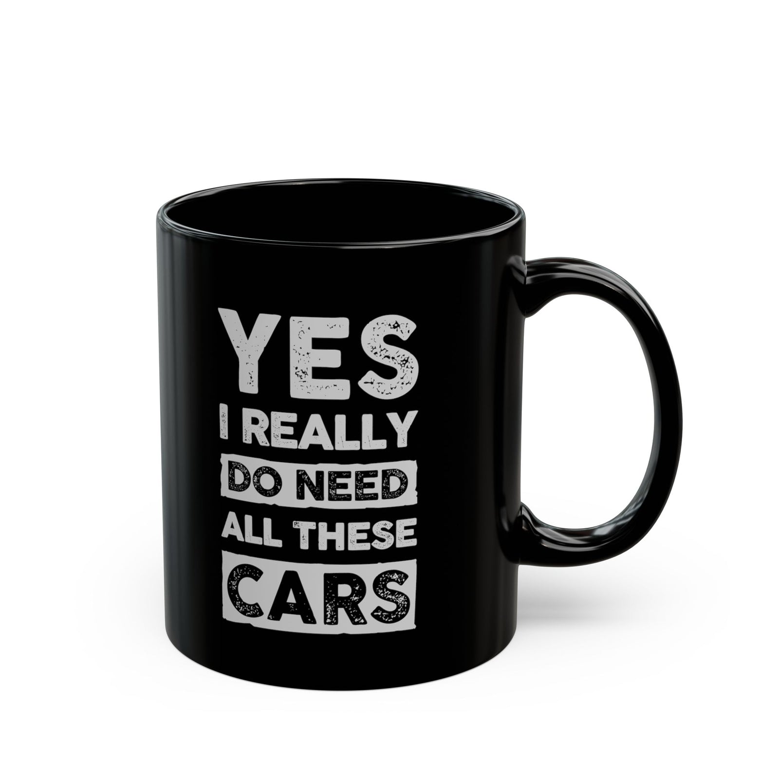 Yes I Really Do Need All These Cars Mug - funny car guy gift mug