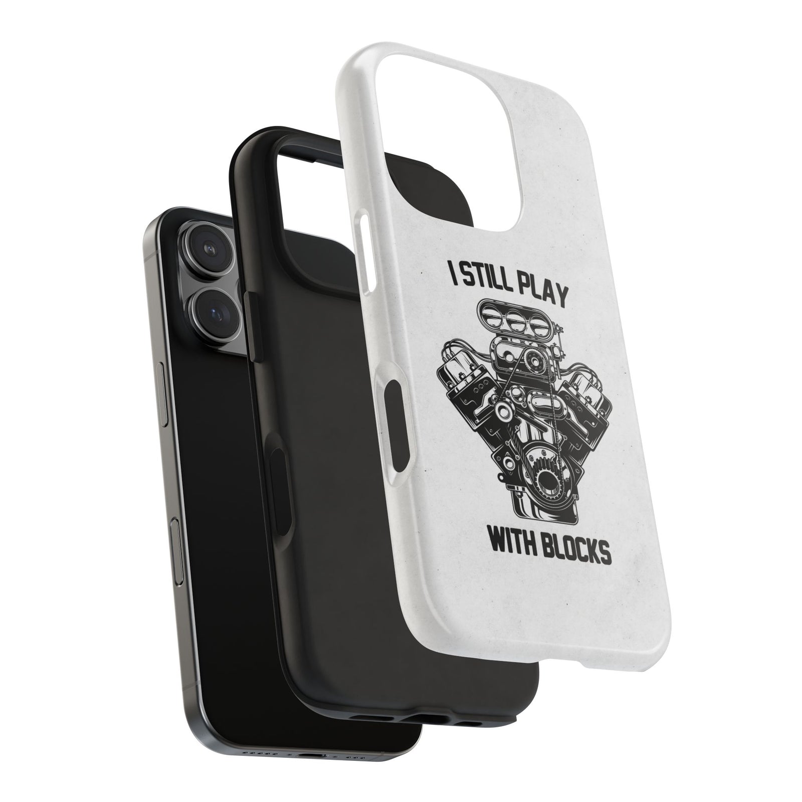 I Still Play with Blocks Engine Swap Tough Phone Case | Car Mechanic Gift