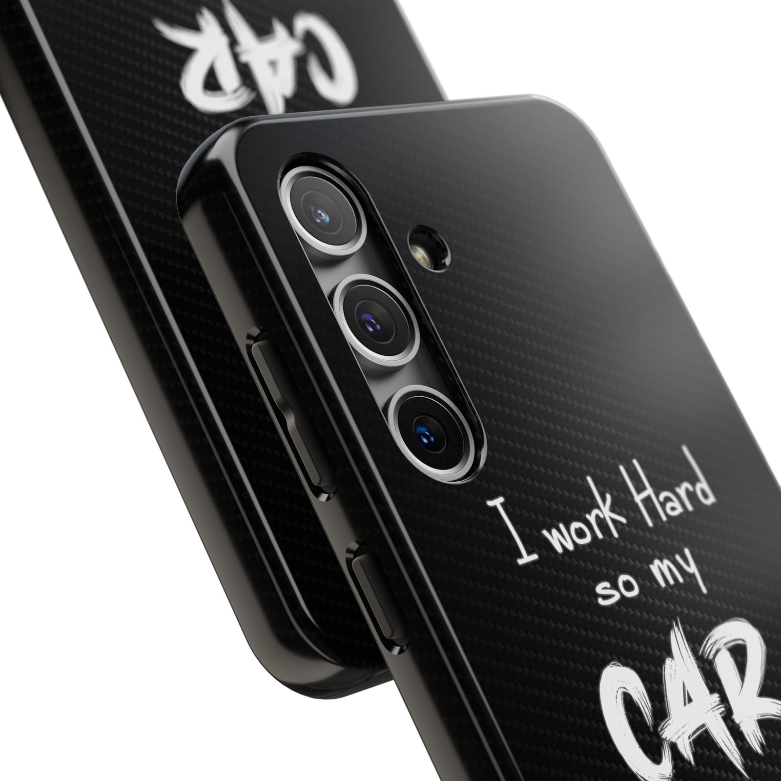 Working Hard For My Car Tough Phone Case - Samsung Galaxy S24, camera cutout close-up