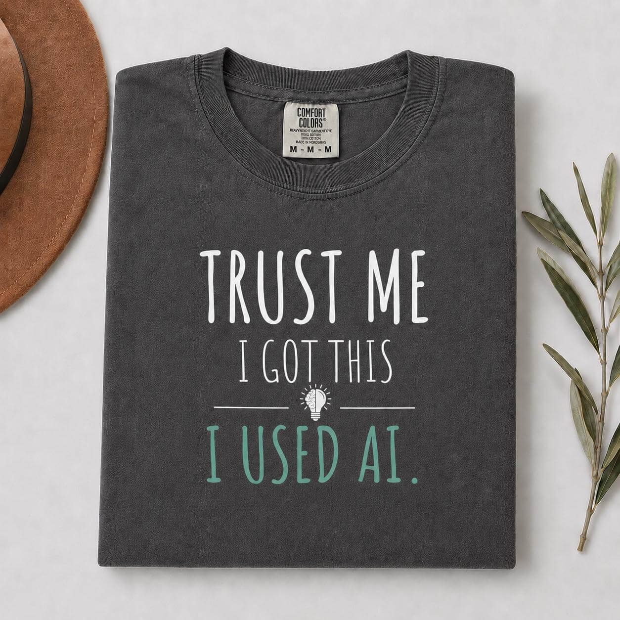 Trust Me I Got This t-shirt design print | Funny AI humor programmer tee | 365CarMods