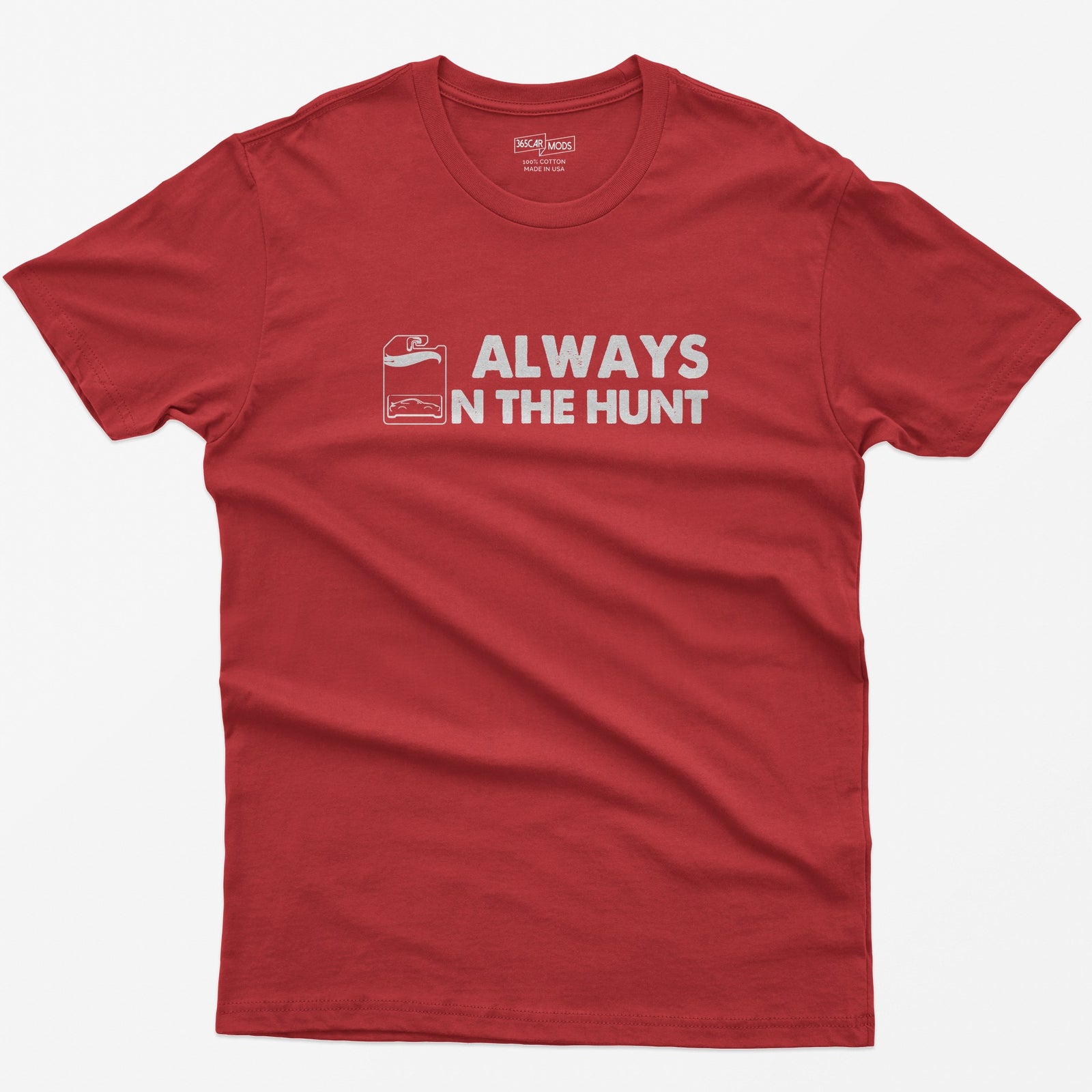Always on the Hunt T-Shirt - Red