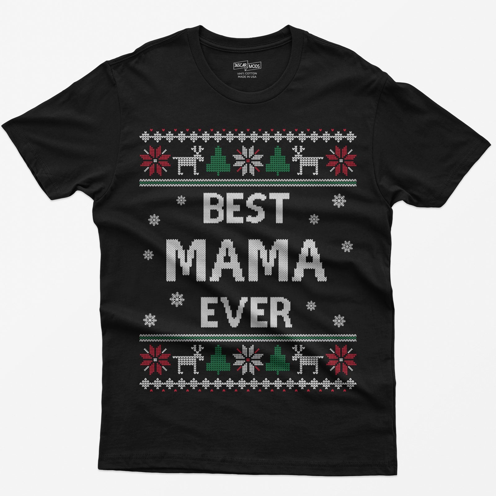 Black t-shirt with knit-style Best Mama Ever print framed by reindeer, Christmas trees, poinsettias and snowflakes