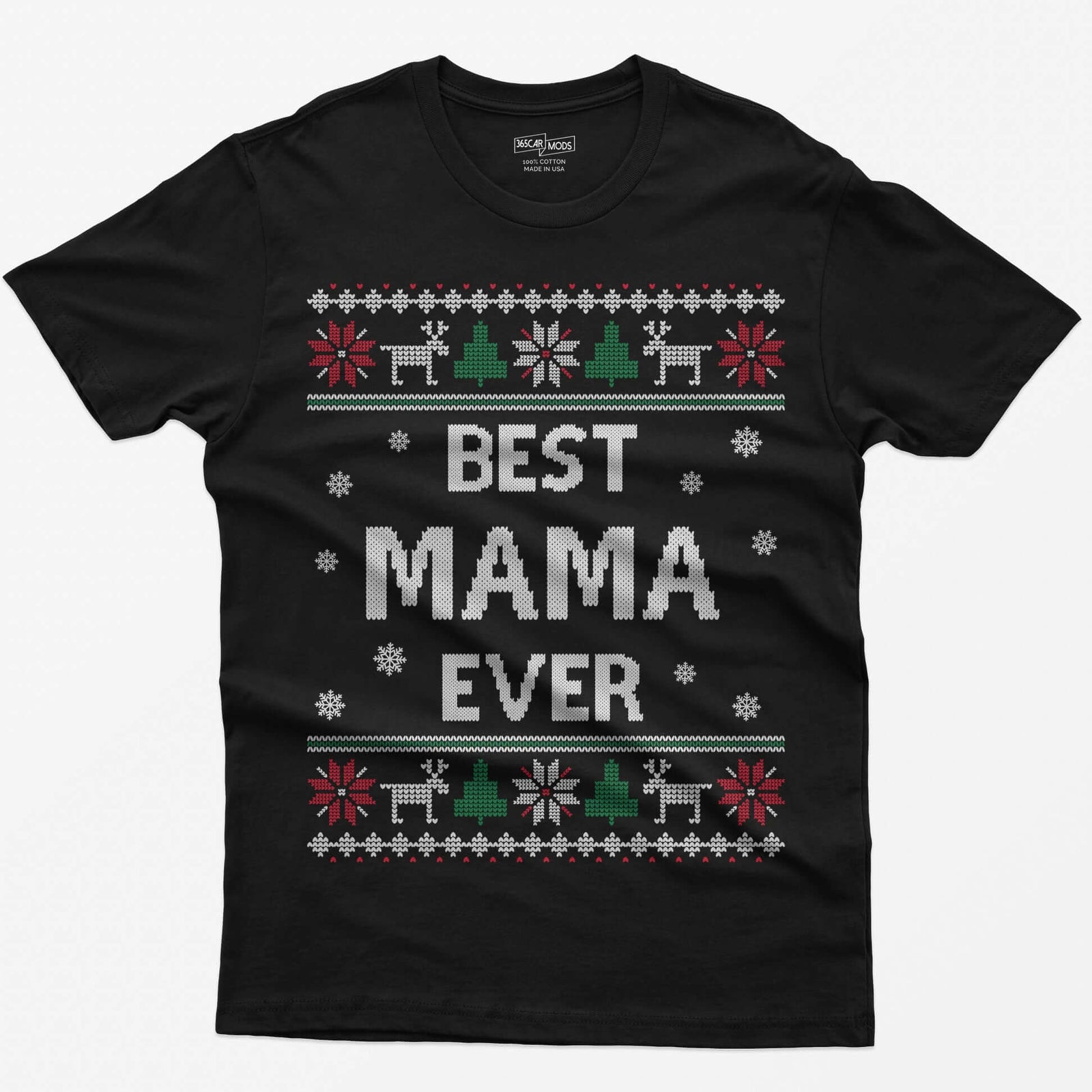 Black t-shirt with knit-style Best Mama Ever print framed by reindeer, Christmas trees, poinsettias and snowflakes