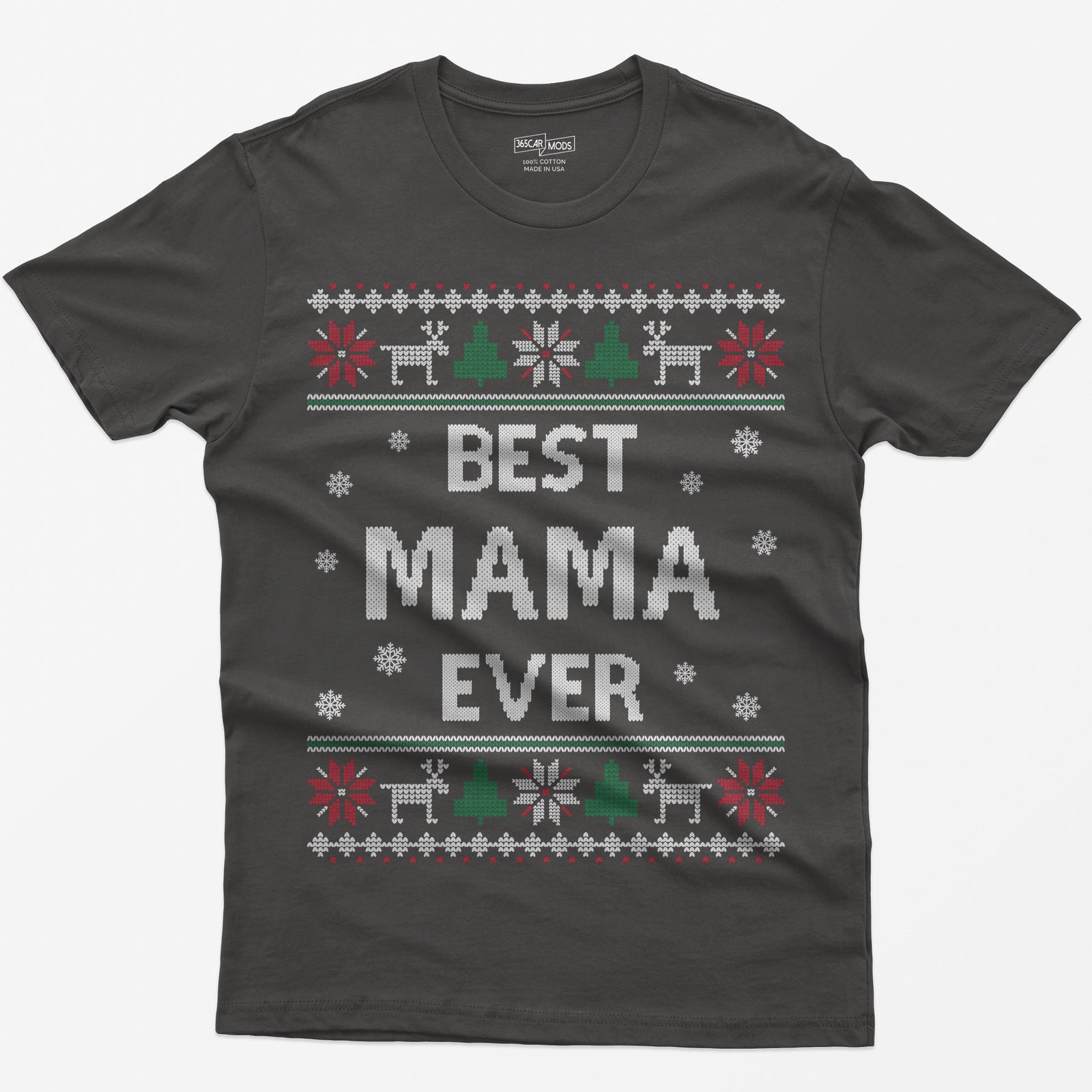 Dark Heather t-shirt with knit-style Best Mama Ever print framed by reindeer, Christmas trees, poinsettias and snowflakes