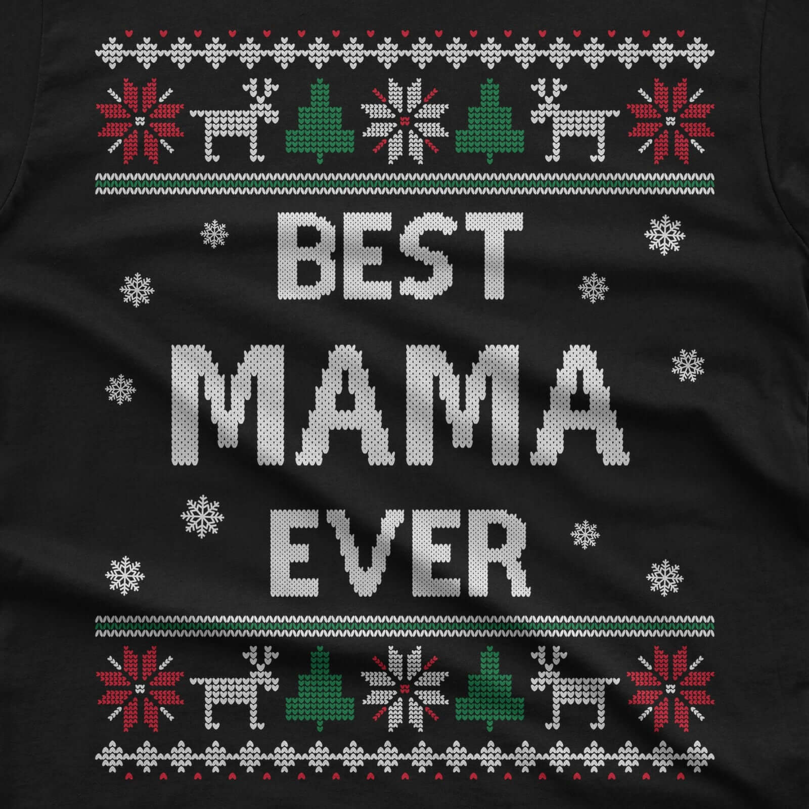 Best Mama Ever Ugly Christmas T-Shirt design close-up