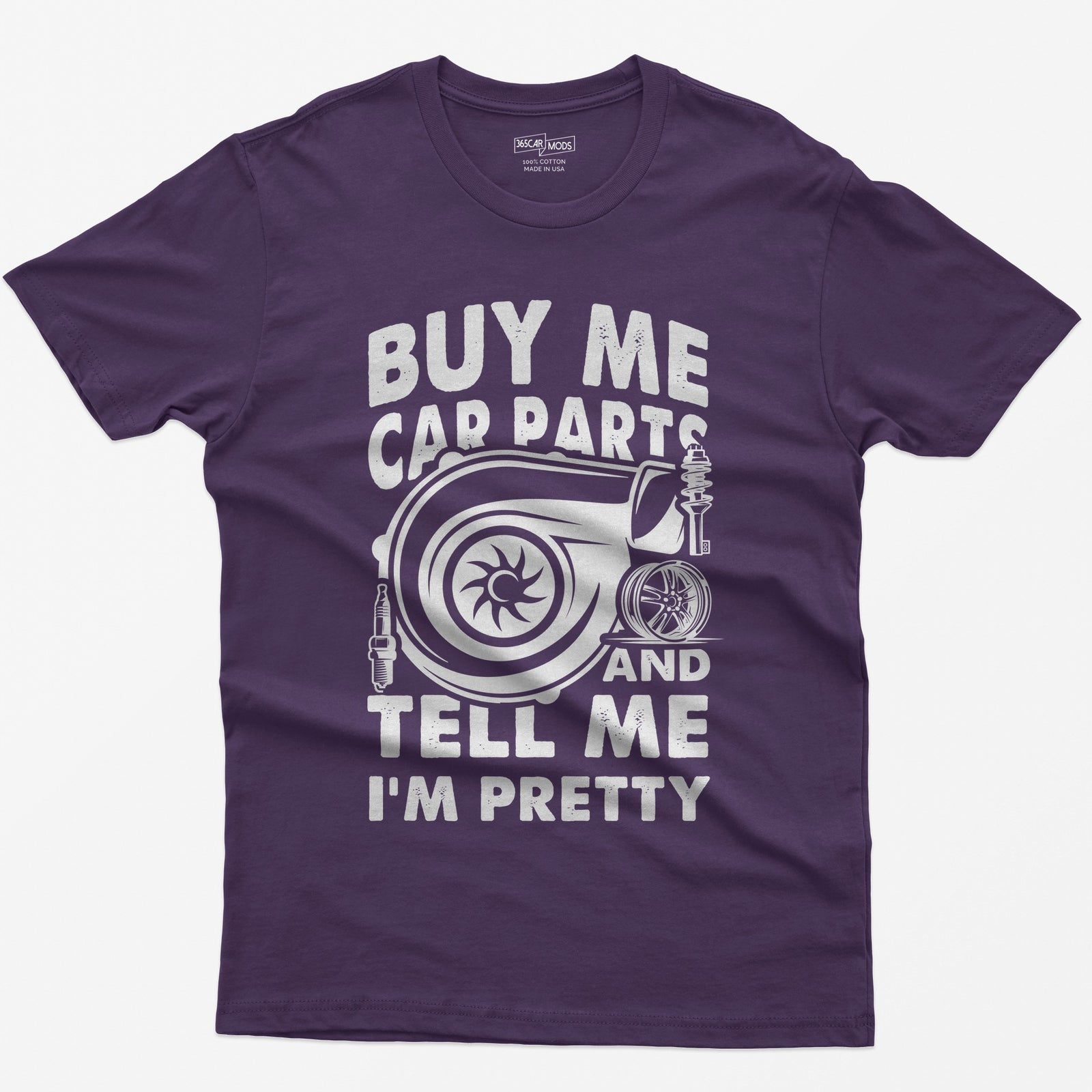 Purple t-shirt with Buy Me Car Parts and Tell Me I'm Pretty around a turbo, spark plug, coilover and wheel drawn in white