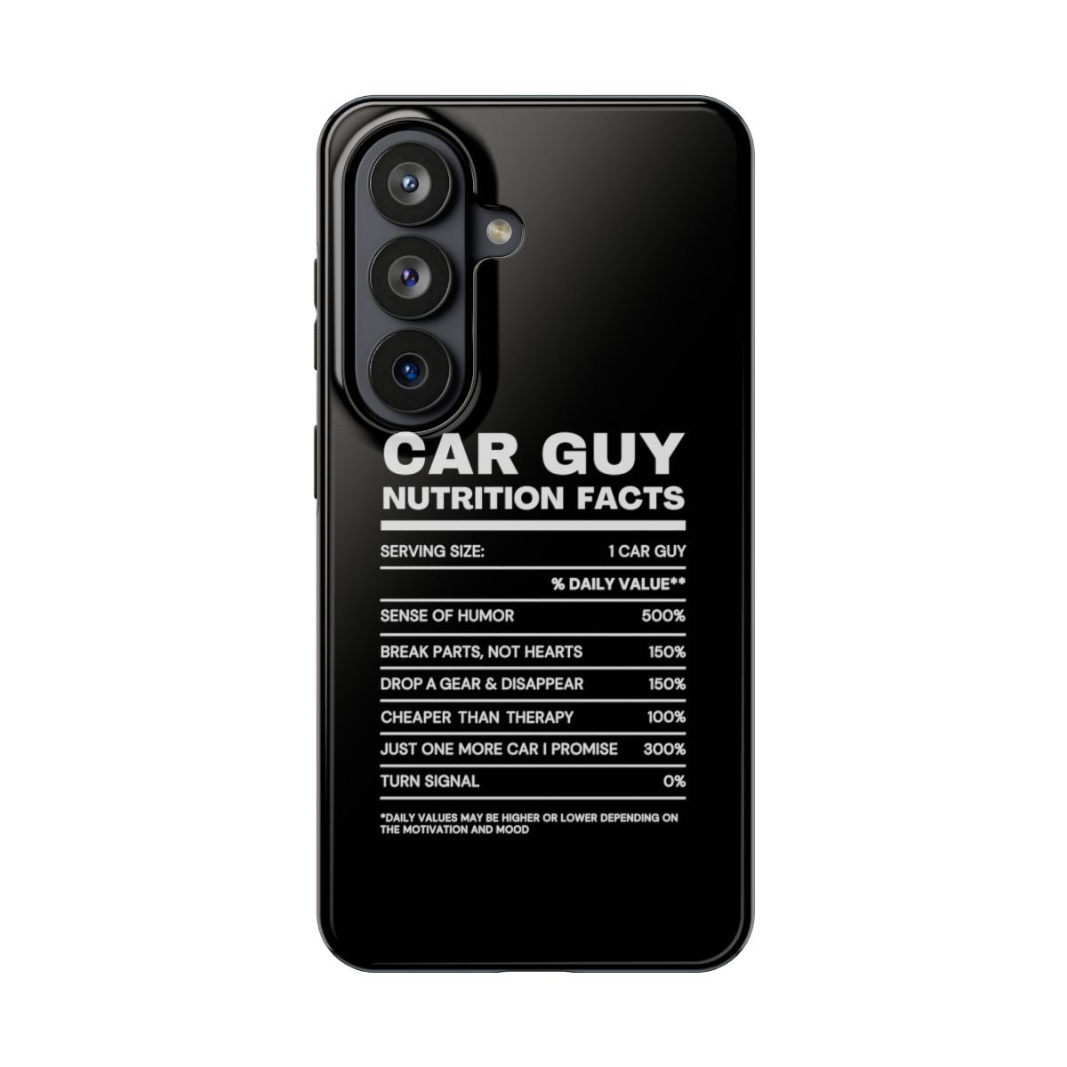 Car Guy Nutrition Facts tough phone case on Samsung Galaxy S26, back view
