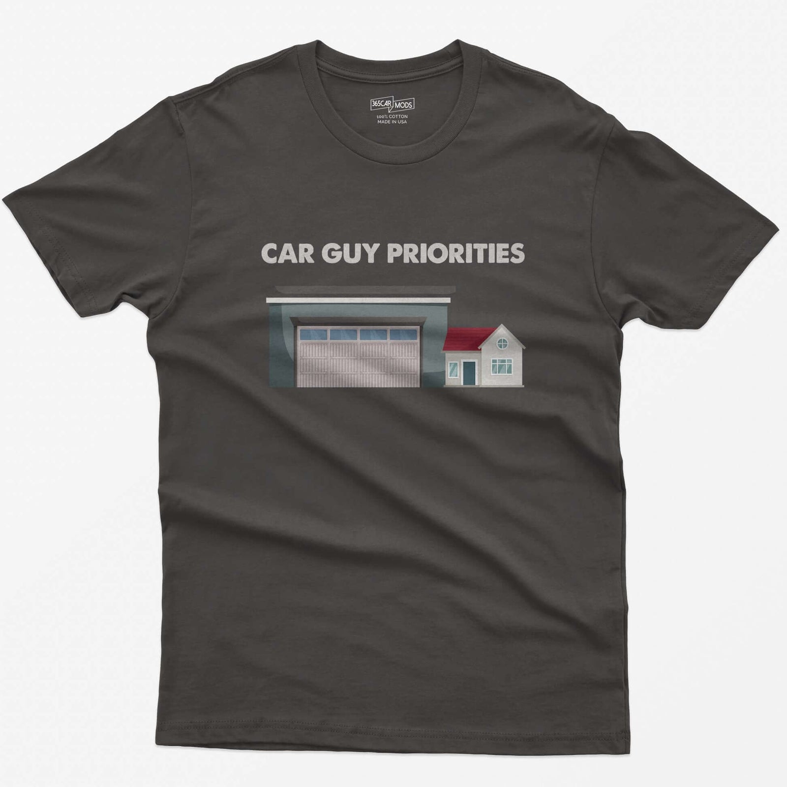 Dark Heather t-shirt with Car Guy Priorities text above a huge garage next to a tiny house illustration