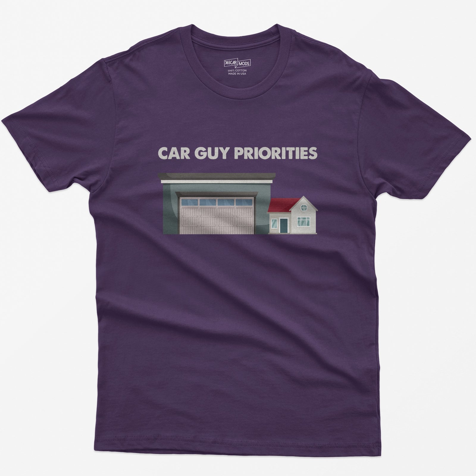 Purple t-shirt with Car Guy Priorities text above a huge garage next to a tiny house illustration